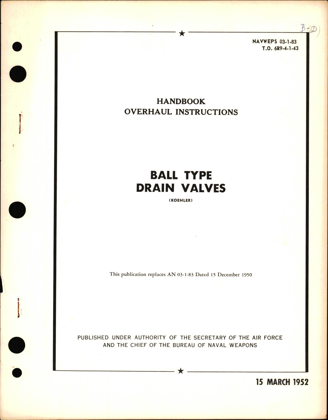 Sample page 1 from AirCorps Library document: Overhaul Instructions for Ball Type Drain Valves