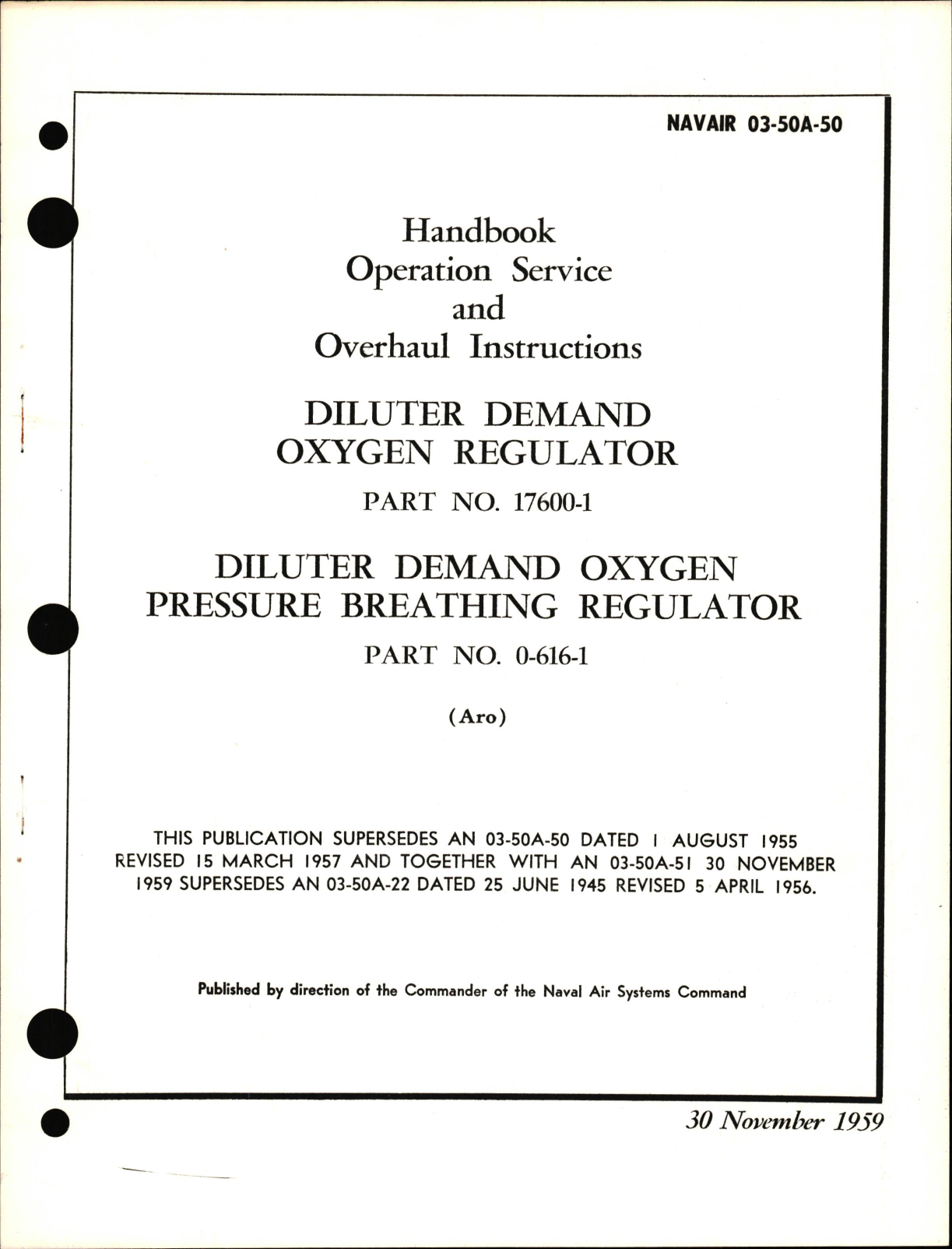 Sample page 1 from AirCorps Library document: Operation, Service, & Overhaul Instructions for Diluter Demand Oxygen Regulator Part No. 17600-1 & Diluter Demand Oxygen Pressure Breathing Regulator 0-616-1