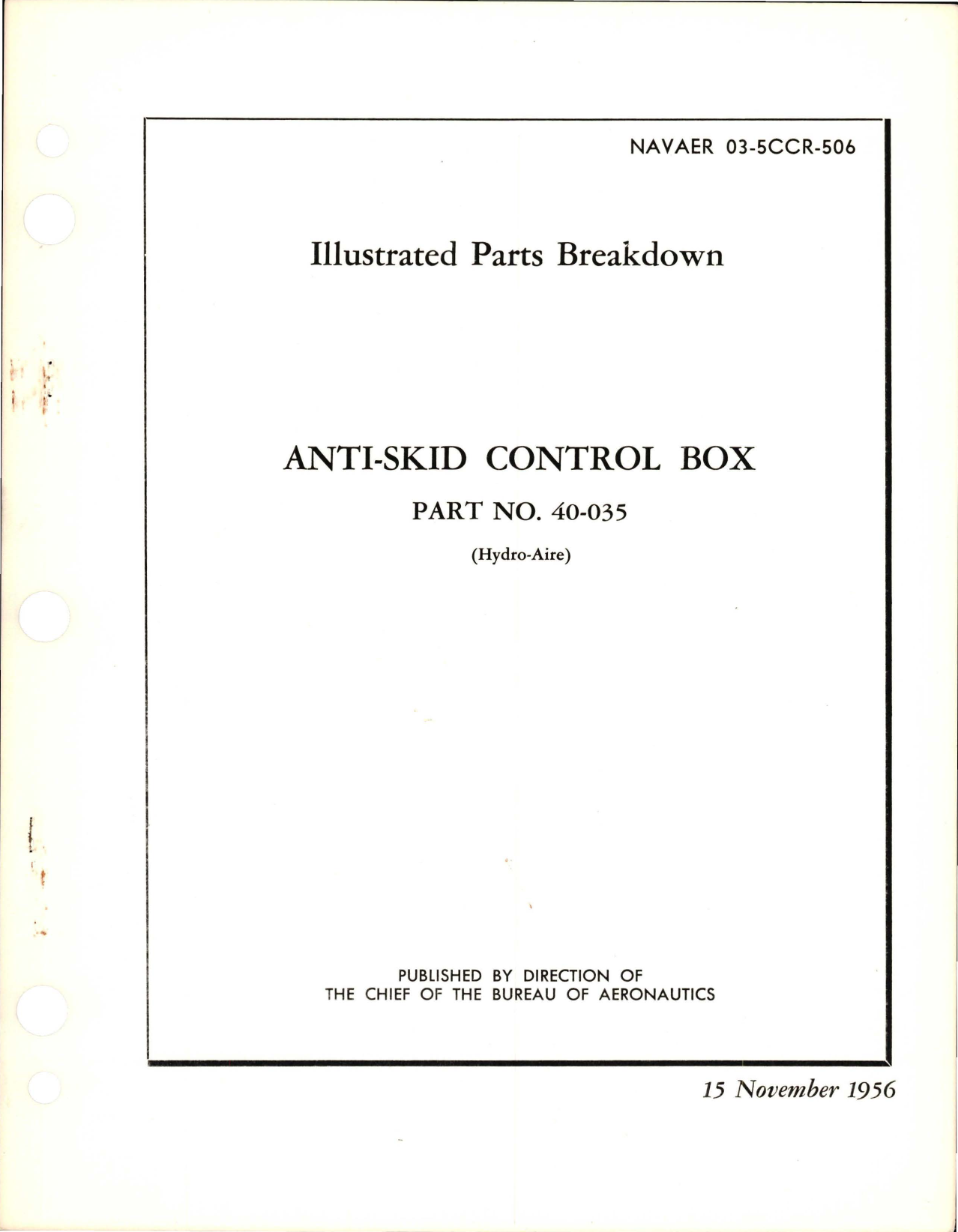 Sample page 1 from AirCorps Library document: Illustrated Parts Breakdown for Anti-Skid Control Box - Part 40-035