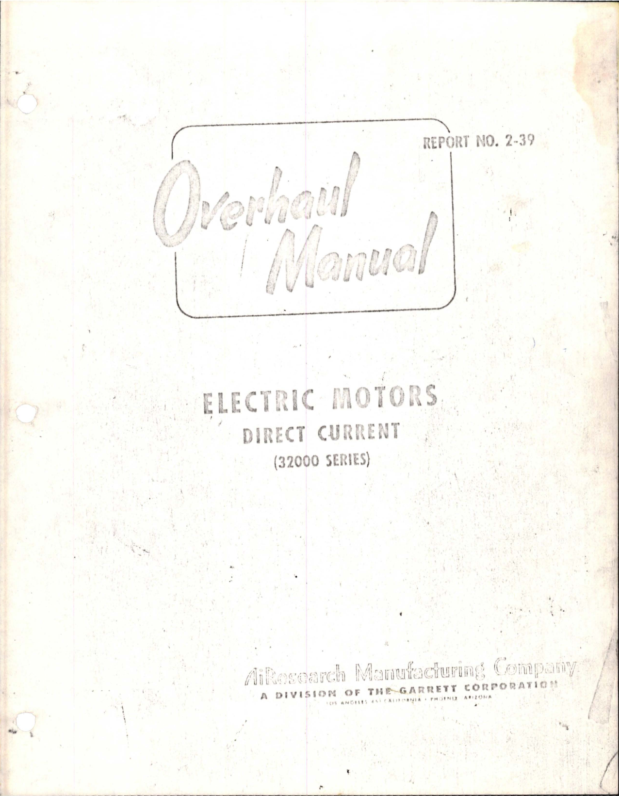 Sample page 1 from AirCorps Library document: Overhaul for Direct Current Electric Motors - 32000 Series