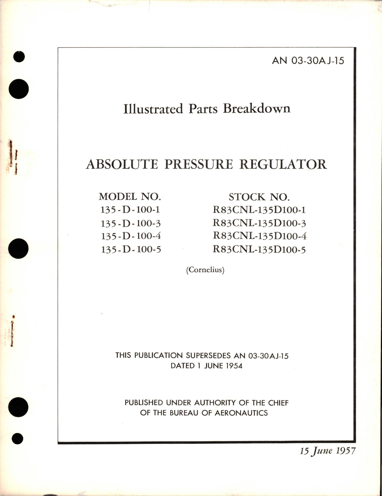 Sample page 1 from AirCorps Library document: Illustrated Parts Breakdown for Absolute Pressure Regulator - Models 135-D-100-1, 135-D-100-3, 135-D-100-4, and 135-D-100-5 