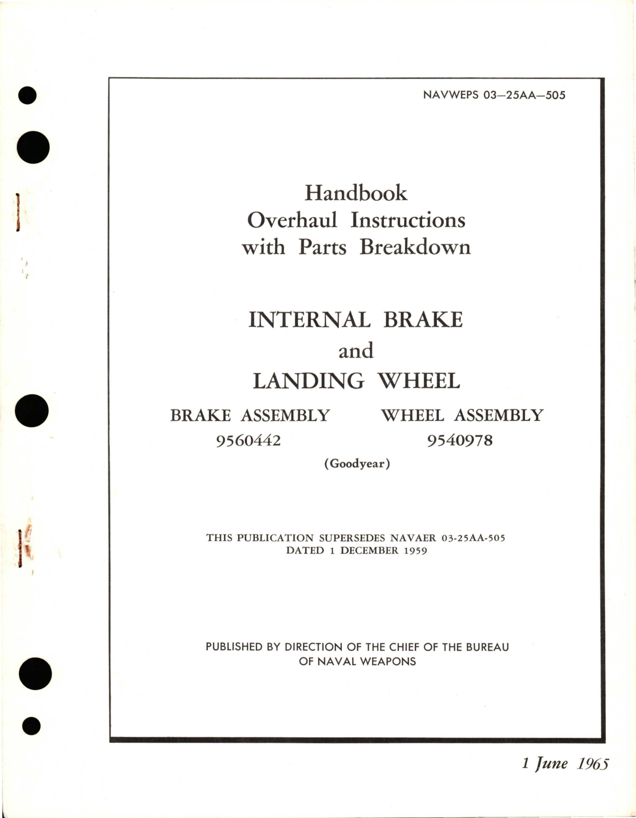 Sample page 1 from AirCorps Library document: Overhaul Instructions with Parts Breakdown for Internal Brake and Landing Gear Brake Assembly 9560442 and Wheel Assembly 9540978 