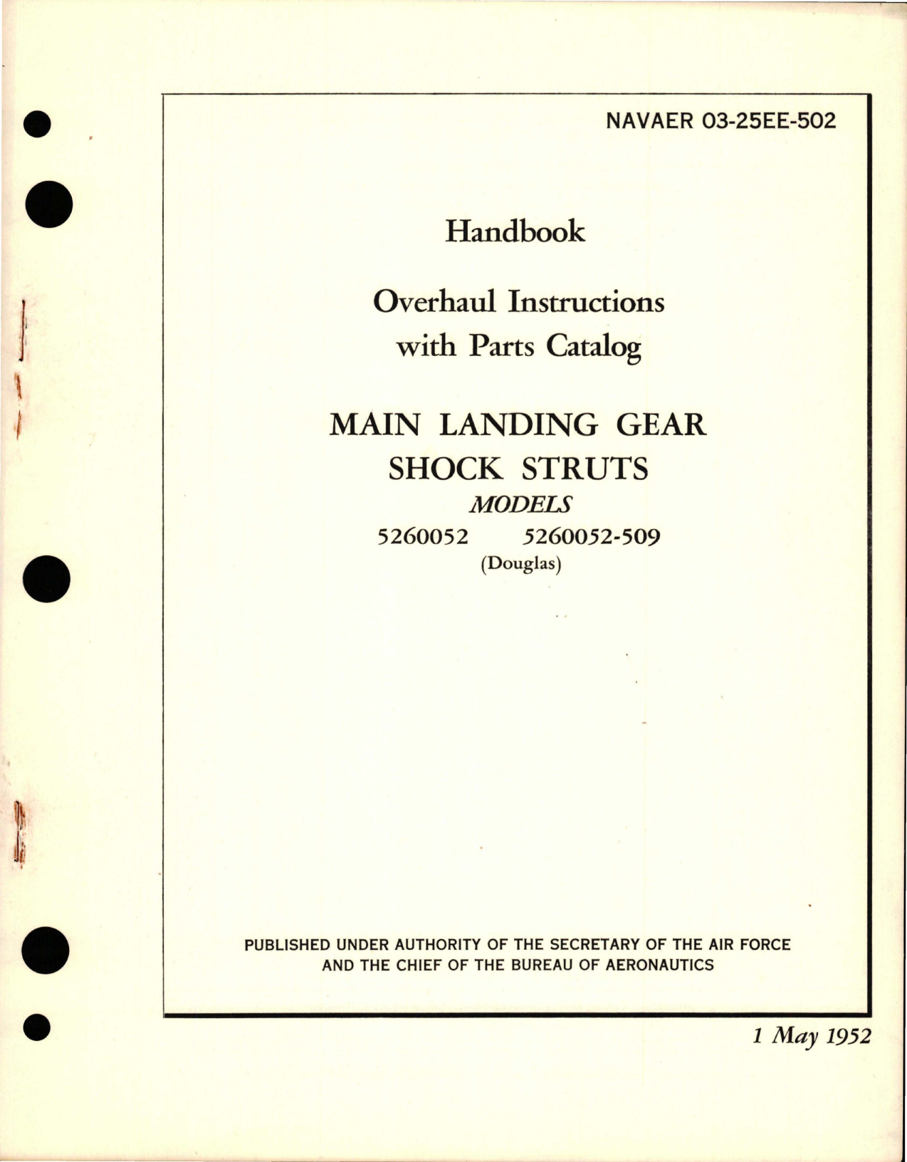 Sample page 1 from AirCorps Library document: Overhaul Instructions with Parts Catalog for Main Landing Gear Shock Struts - Models 5260052 and 5260052-509
