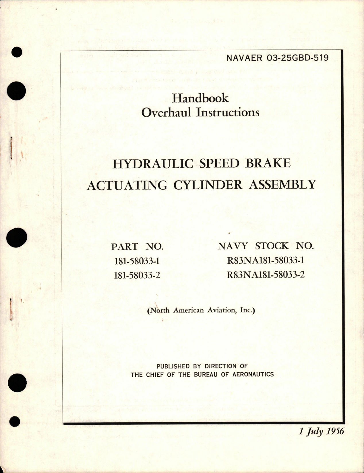 Sample page 1 from AirCorps Library document: Overhaul Instructions for Hydraulic Speed Brake Actuating Cylinder Assembly - Parts 181-58033-1 and 181-58033-2 