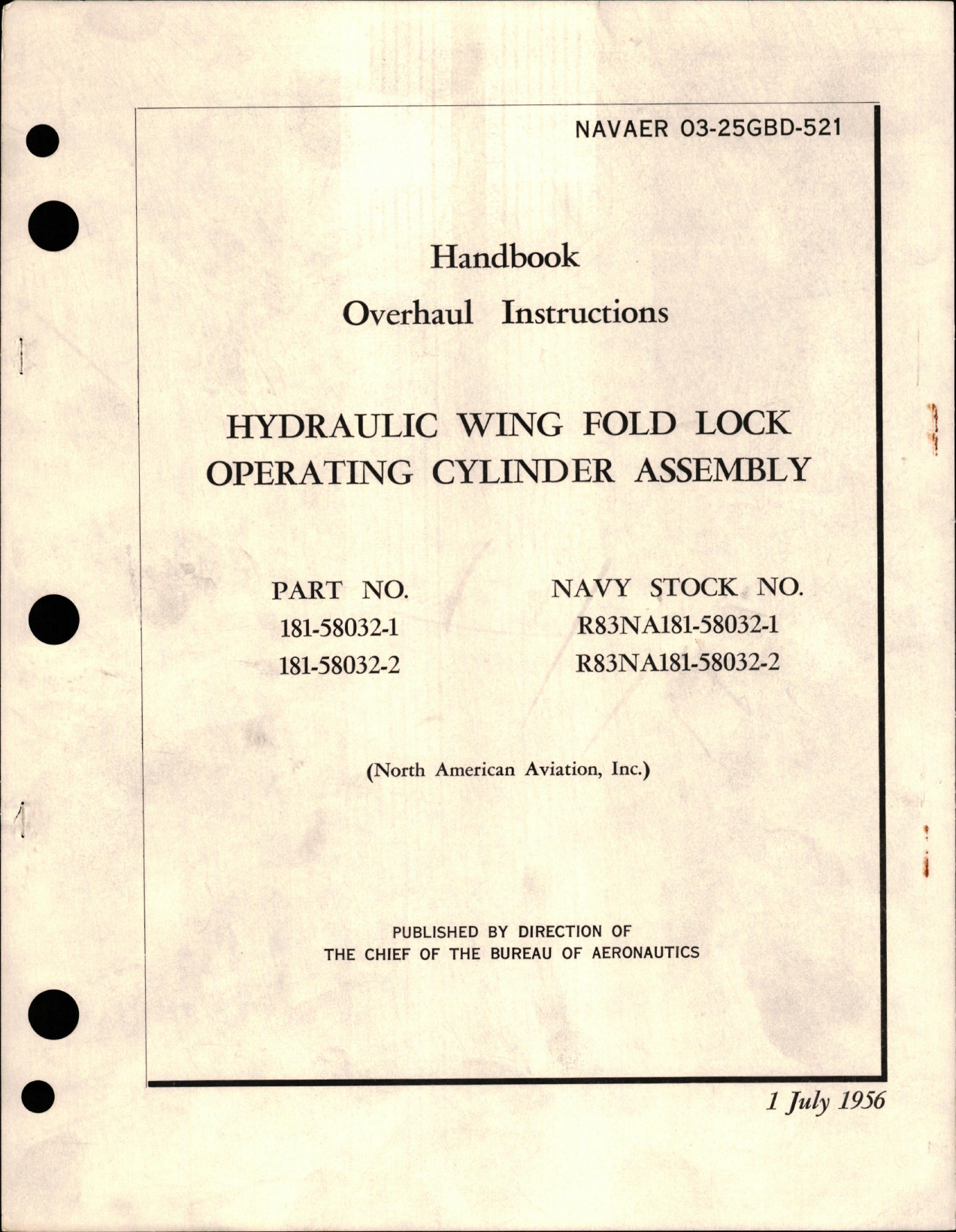 Sample page 1 from AirCorps Library document: Overhaul Instructions for Hydraulic Wing Fold Lock Operating Cylinder Assembly - Part 181-58032-1 and 181-58032-2 