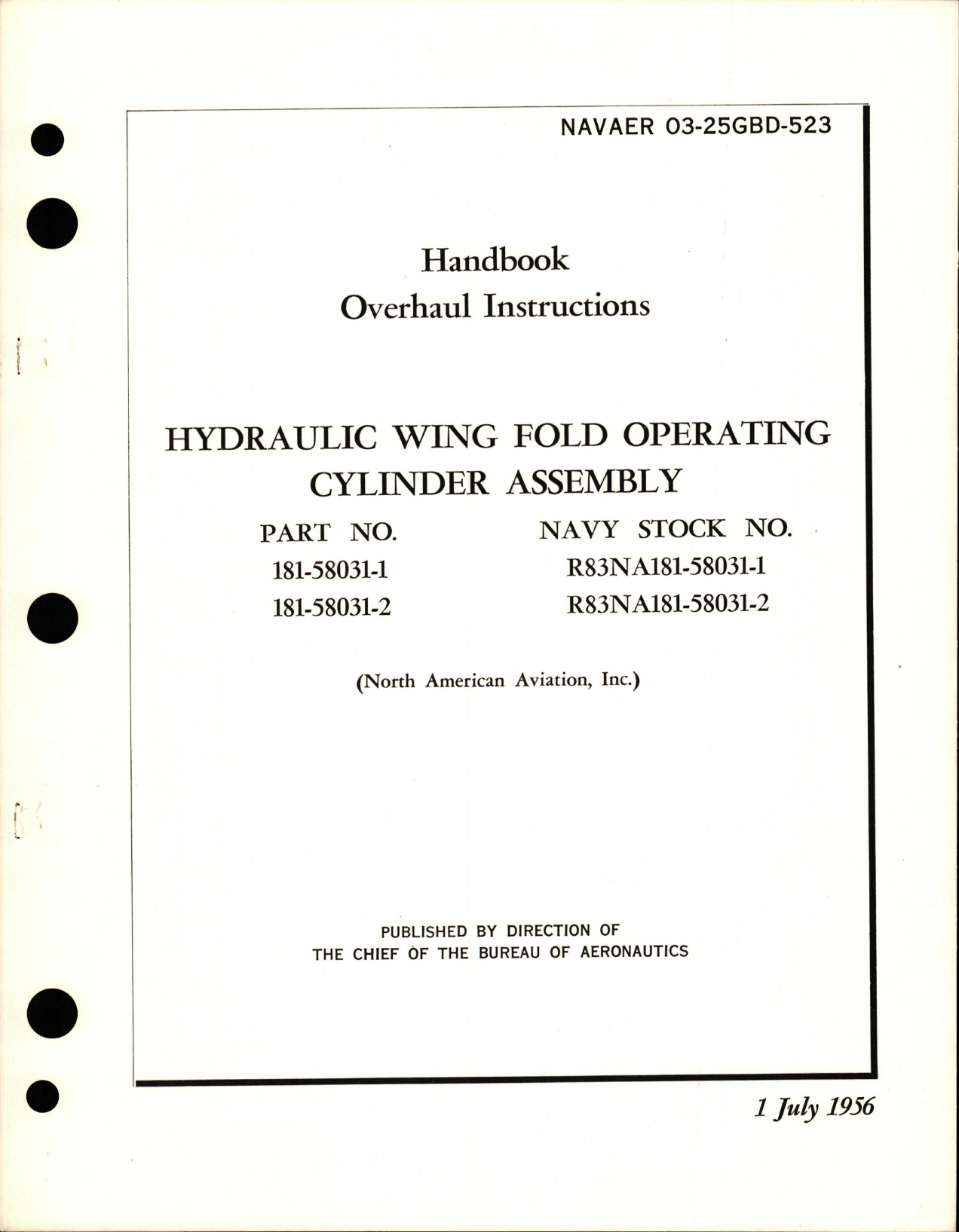 Sample page 1 from AirCorps Library document: Overhaul Instructions for Hydraulic Wing Fold Operating Cylinder Assembly - Parts 181-58031-1 and 181-58031-2 