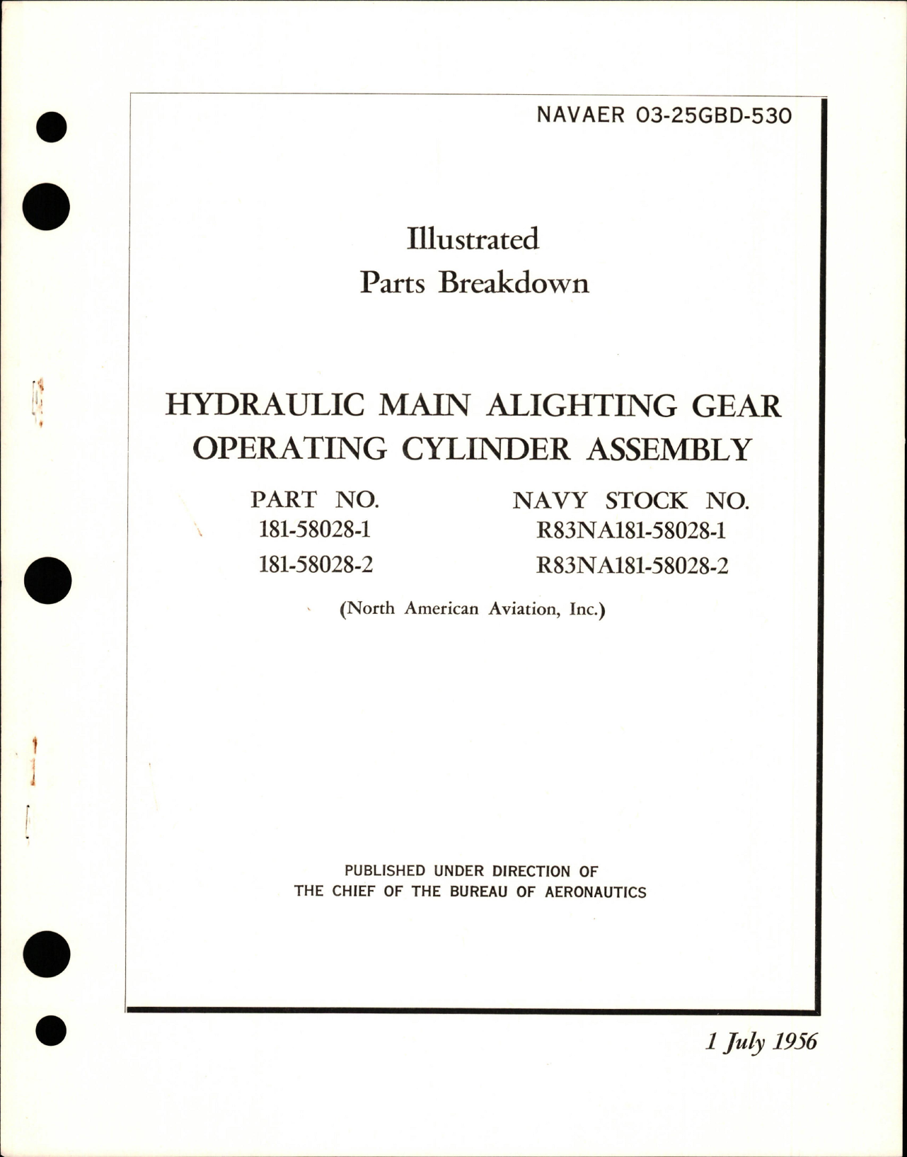 Sample page 1 from AirCorps Library document: Illustrated Parts Breakdown for Hydraulic Main Alighting Gear Operating Assembly - Parts 181-58028-1 and 181-58028-2 