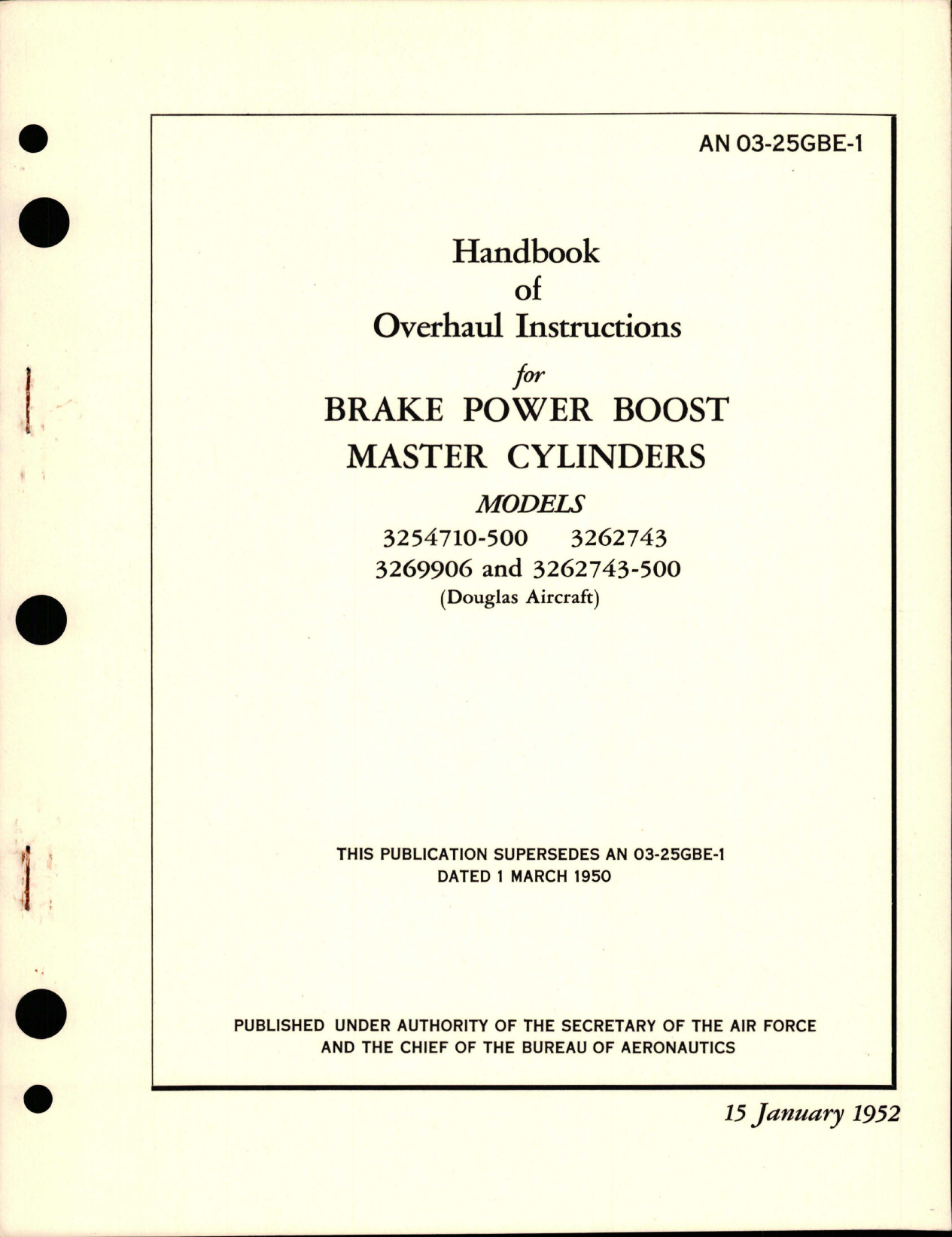 Sample page 1 from AirCorps Library document: Overhaul Instructions for Brake Power Boost Master Cylinders