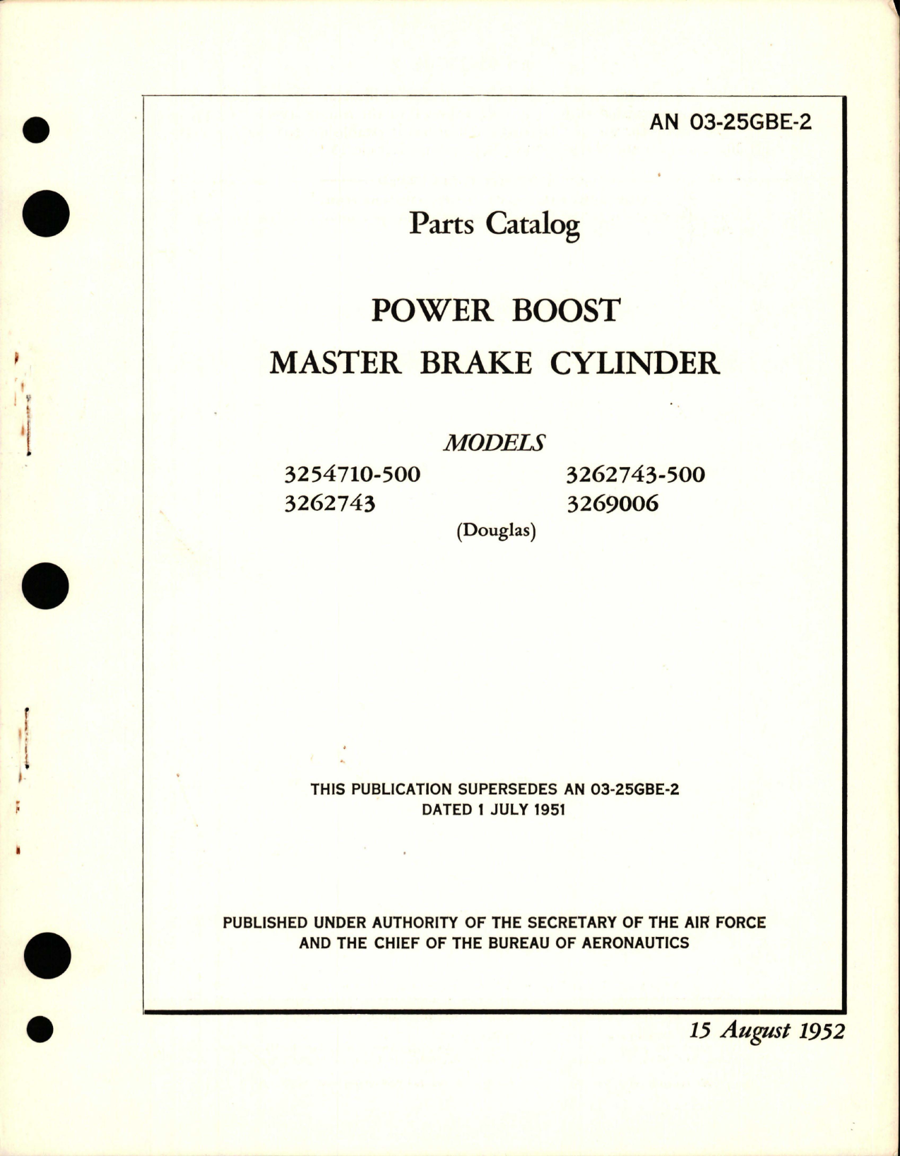 Sample page 1 from AirCorps Library document: Parts Catalog for Power Boost Master Cylinder - Models 3254710-500, 3262743, 3262743-500, 3269006
