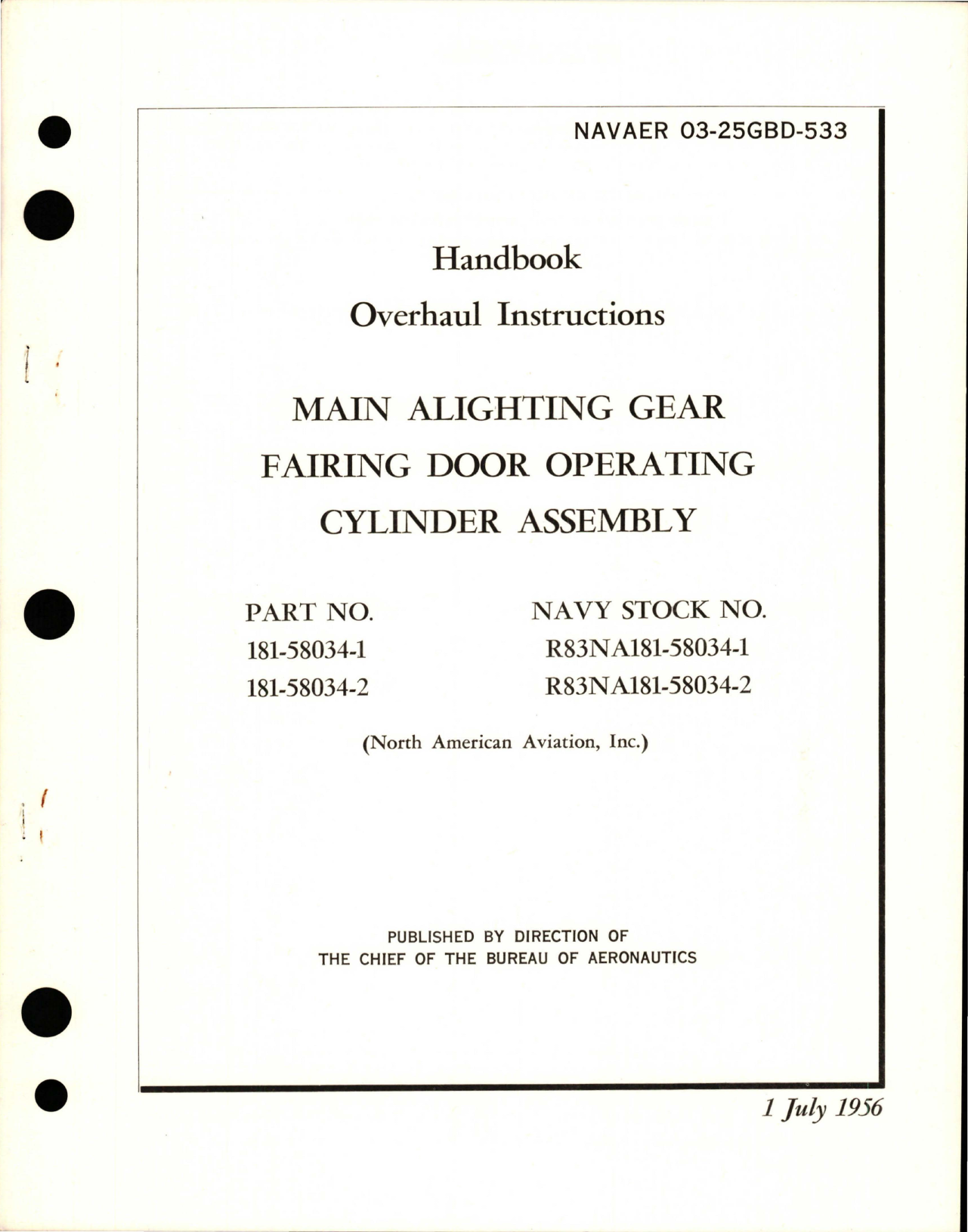 Sample page 1 from AirCorps Library document: Overhaul Instructions for Main Alighting Gear Fairing Door Operating Cylinder Assembly - Parts 181-58034-1 and 181-58034-2 