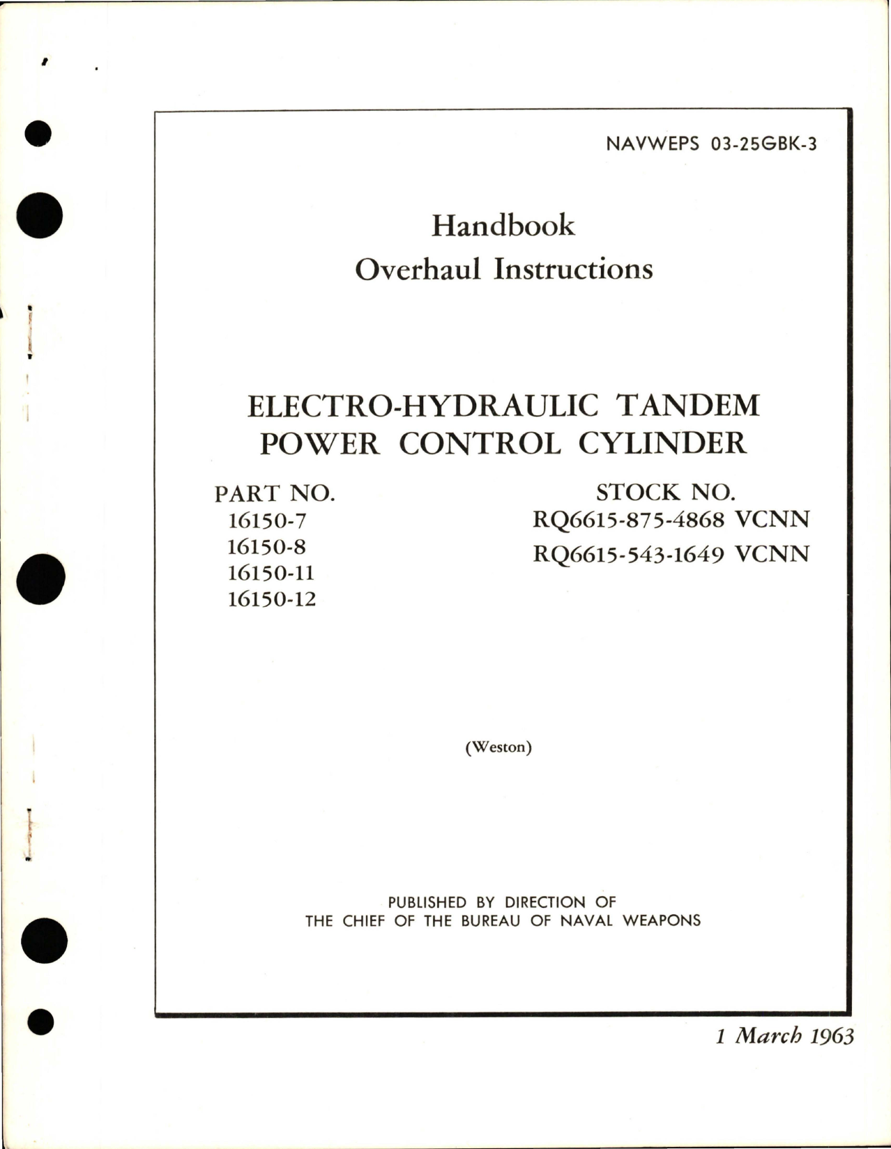 Sample page 1 from AirCorps Library document: Overhaul Instructions for Electro-Hydraulic Tandem Power Control Cylinder - Parts 16150-7, 16150-8, 16150-11, and 16150-12 