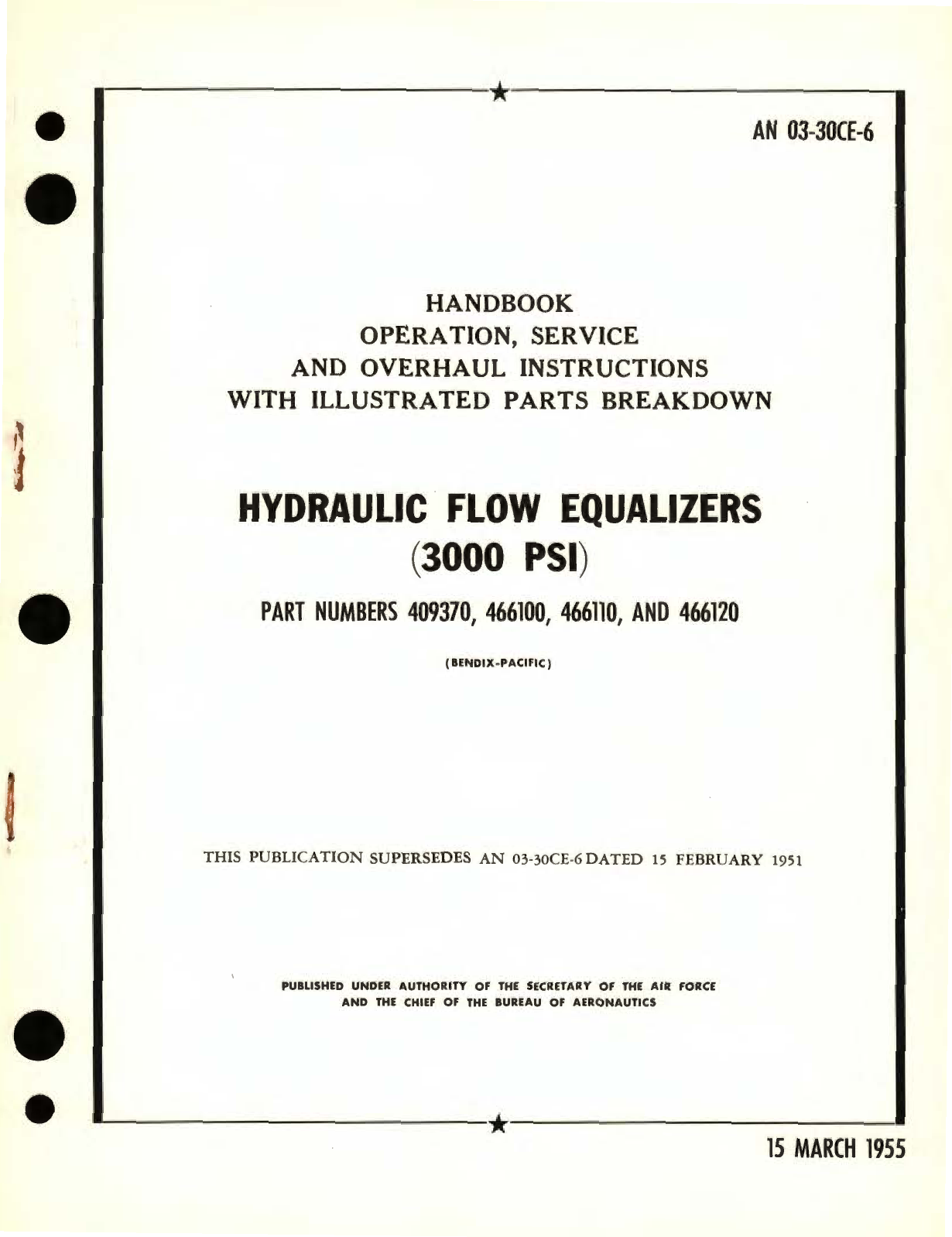 Sample page 1 from AirCorps Library document: Operation, Service & Overhaul Instructions with Illustrated Parts Breakdown for Hydraulic Flow Equalizers (3000 PSI) Part No. 490370, 466100, 466110, and 466120