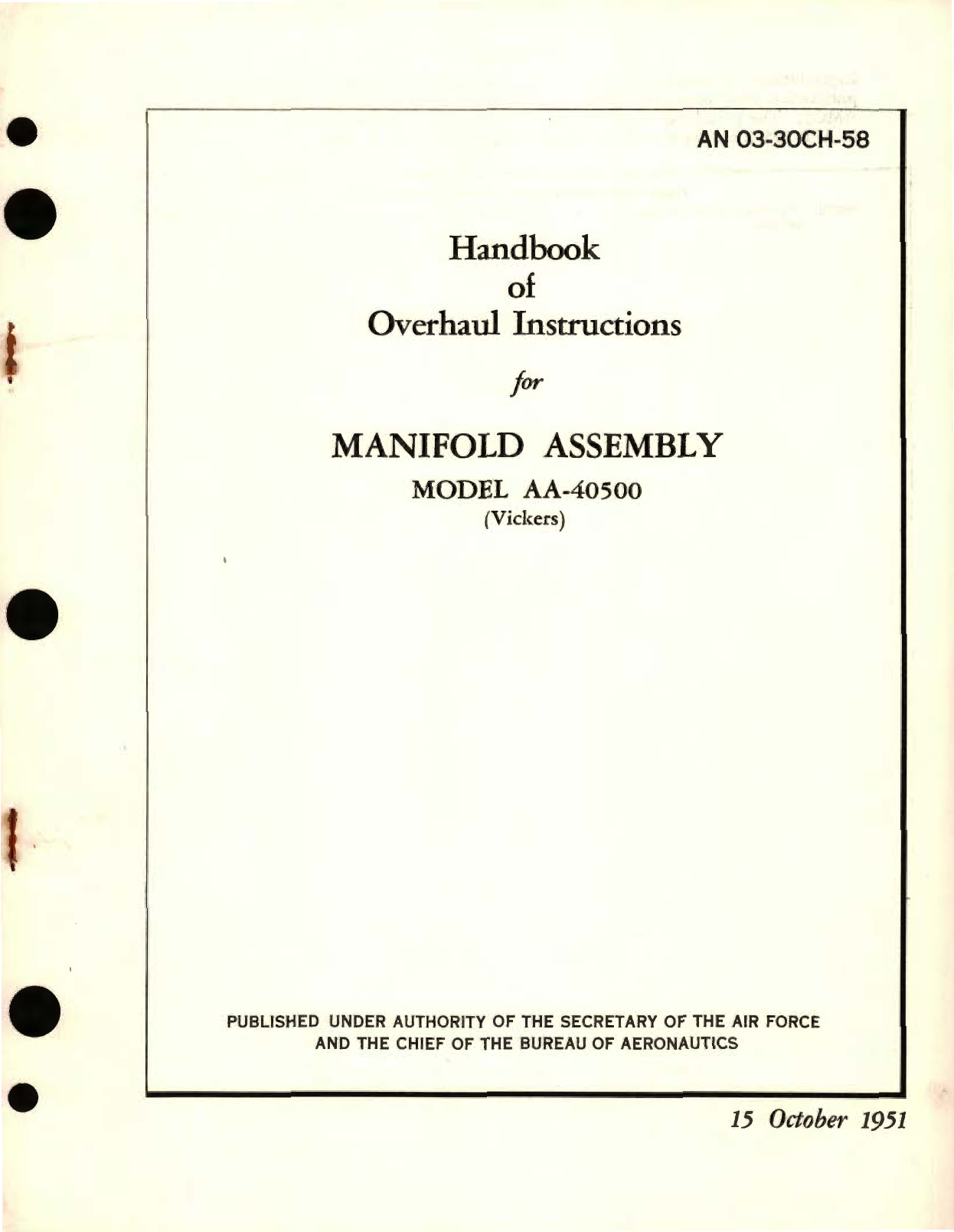 Sample page 1 from AirCorps Library document: Overhaul Instructions for Manifold Assembly Model AA-40500 