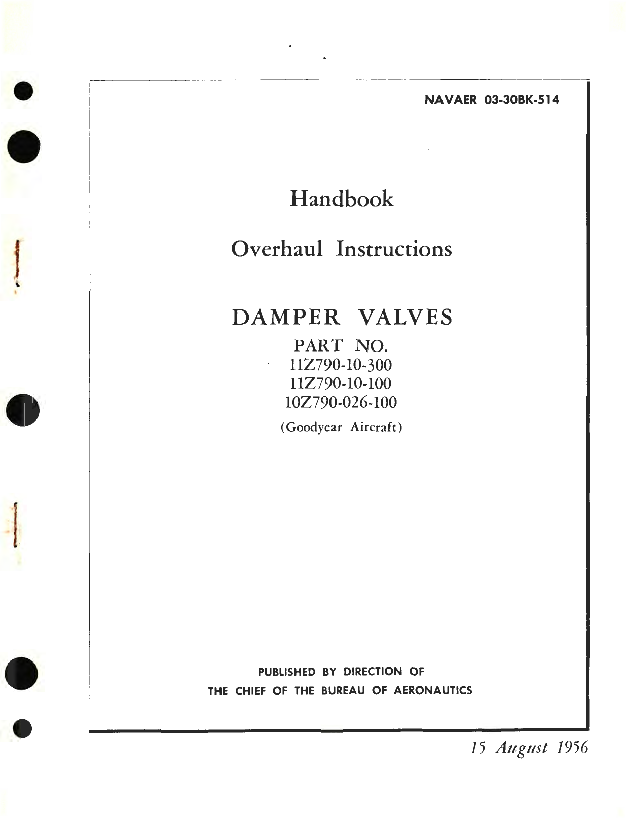 Sample page 1 from AirCorps Library document: Overhaul Instructions for Damper Valves Part No. 10Z790, 11Z790 