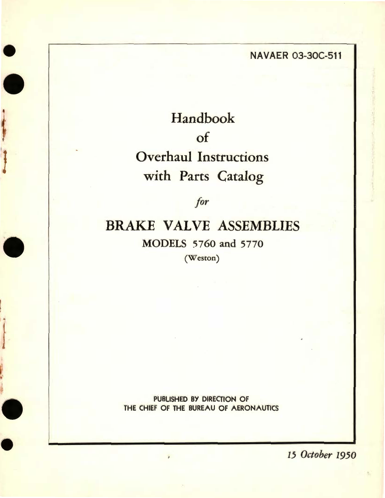 Sample page 1 from AirCorps Library document: Overhaul Instructions with Parts Catalog for Brake Valve Assemblies Models 5760 and 5770 