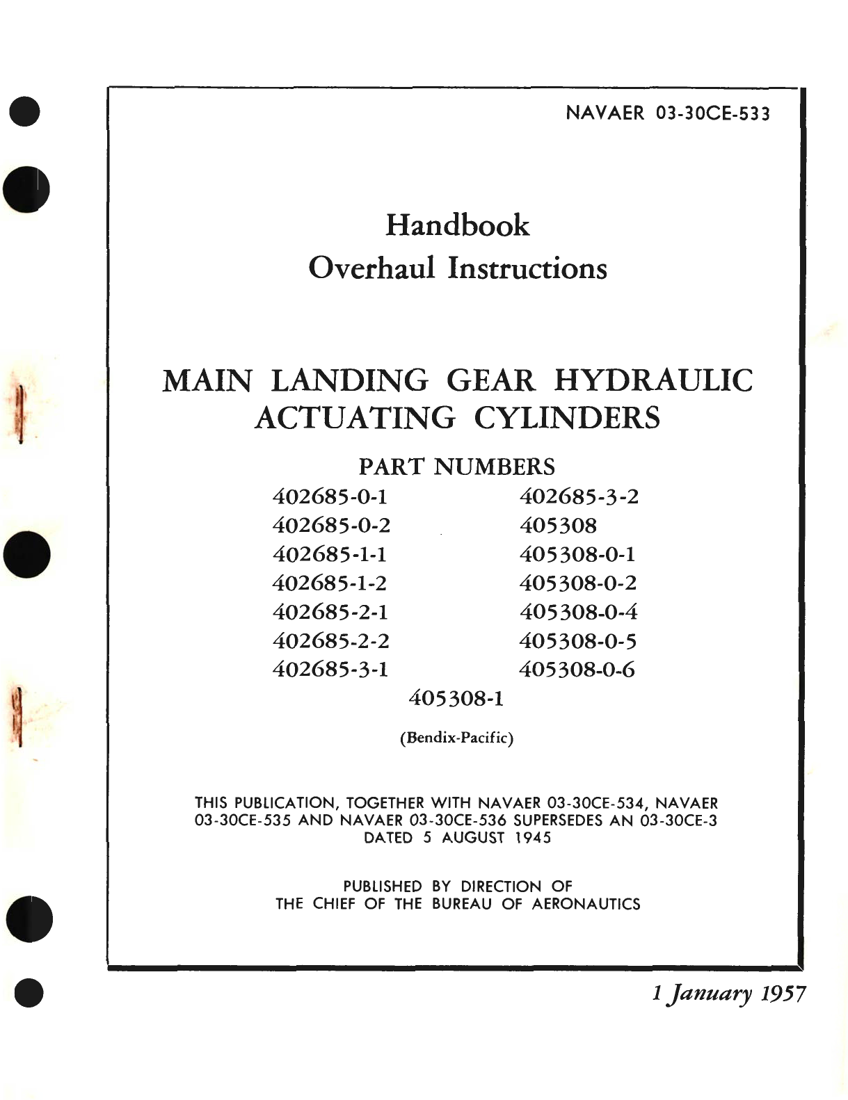 Sample page 1 from AirCorps Library document: Overhaul Instructions for Main Landing Gear Hydraulic Actuating Cylinders Part No. 402685, 405308 