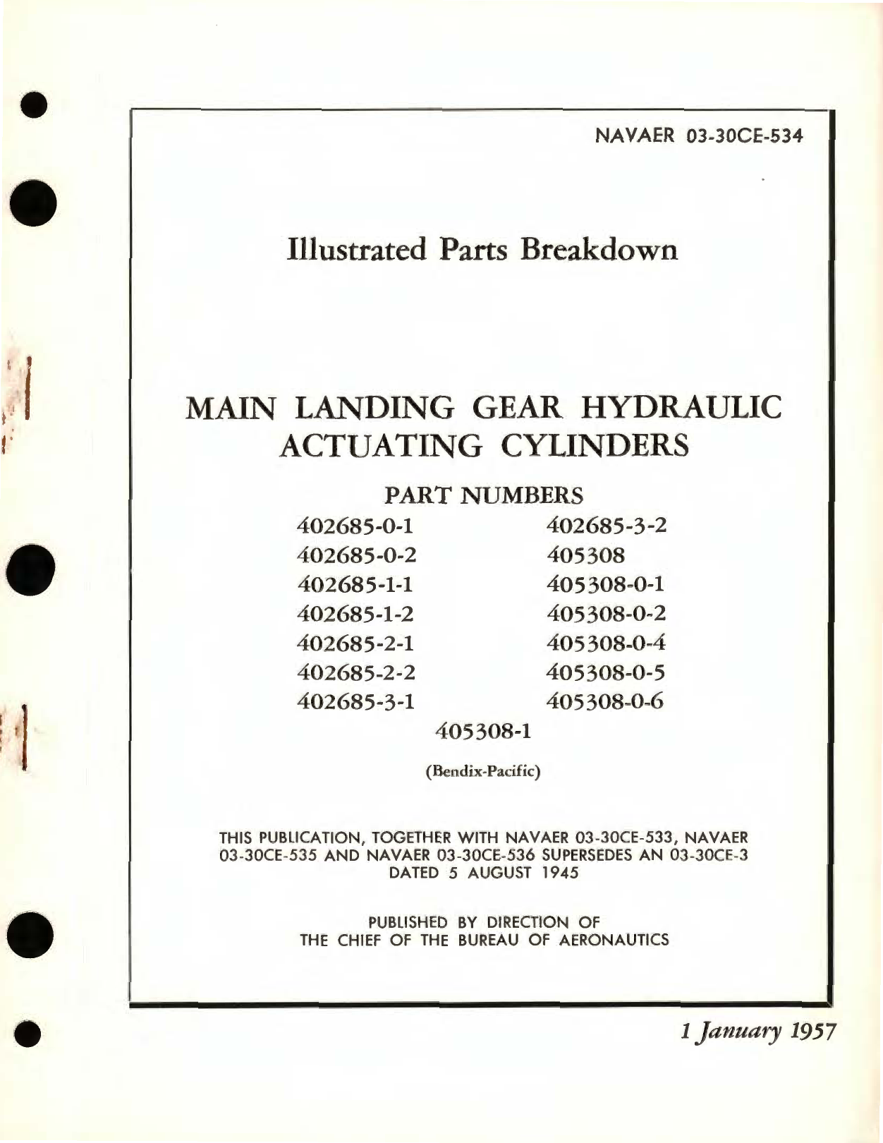 Sample page 1 from AirCorps Library document: Illustrated Parts Breakdown for Main Landing Gear Hydraulic Actuating Cylinders Part  No. 402685, 405308