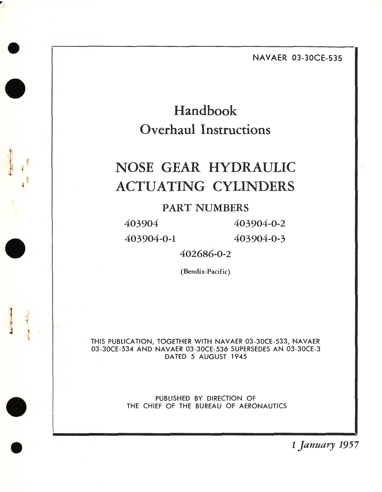 Sample page 1 from AirCorps Library document: Overhaul Instructions for Nose Gear Hydraulic Actuating Cylinders Part No. 403904, 402686