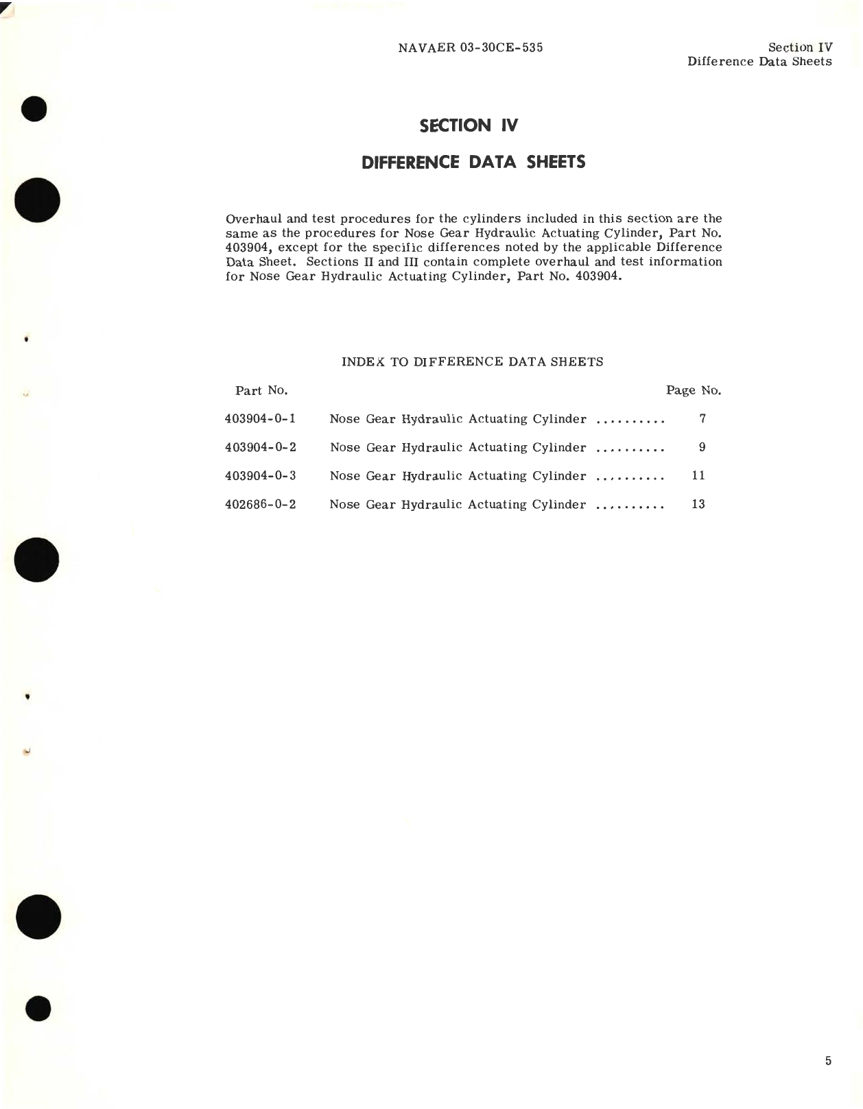 Sample page 7 from AirCorps Library document: Overhaul Instructions for Nose Gear Hydraulic Actuating Cylinders Part No. 403904, 402686