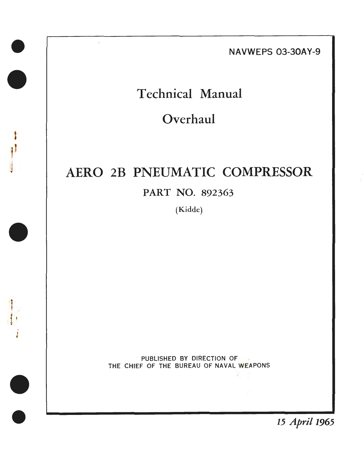 Sample page 1 from AirCorps Library document: Overhaul for Aero 2B Pneumatic Compressor Part No. 892363 