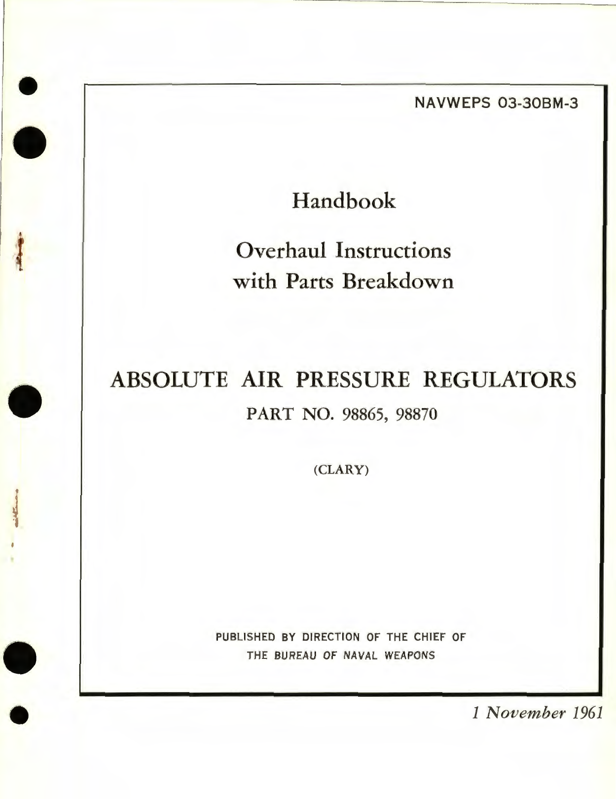 Sample page 1 from AirCorps Library document: Overhaul Instructions with Parts Breakdown for Absolute Air Pressure Regulators Part No. 98865, 98870