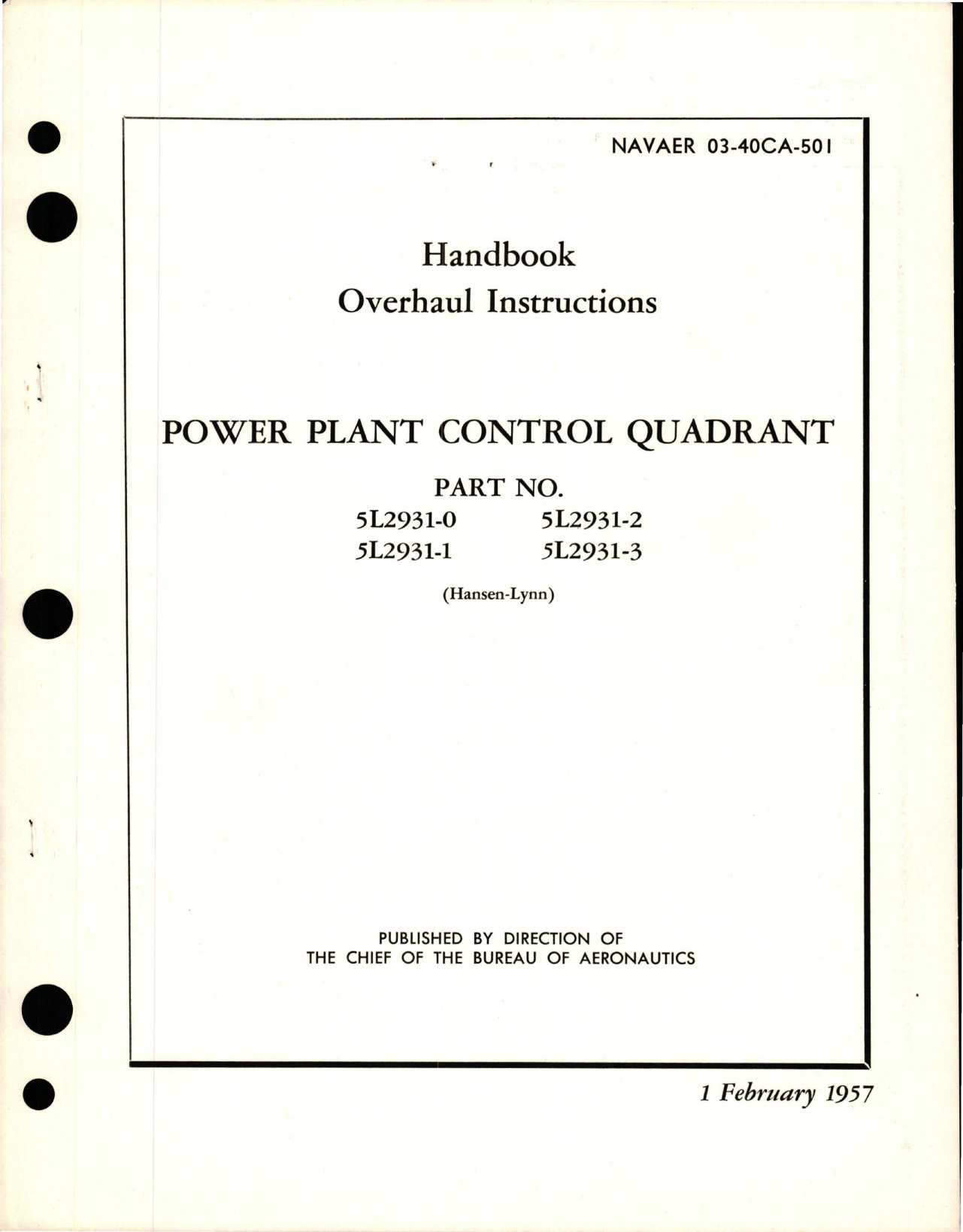 Sample page 1 from AirCorps Library document: Overhaul Instructions for Power Plant Control Quadrant - Parts 5L2931-0, 5L2931-1, 5L2931-2, and 5L2931-3 