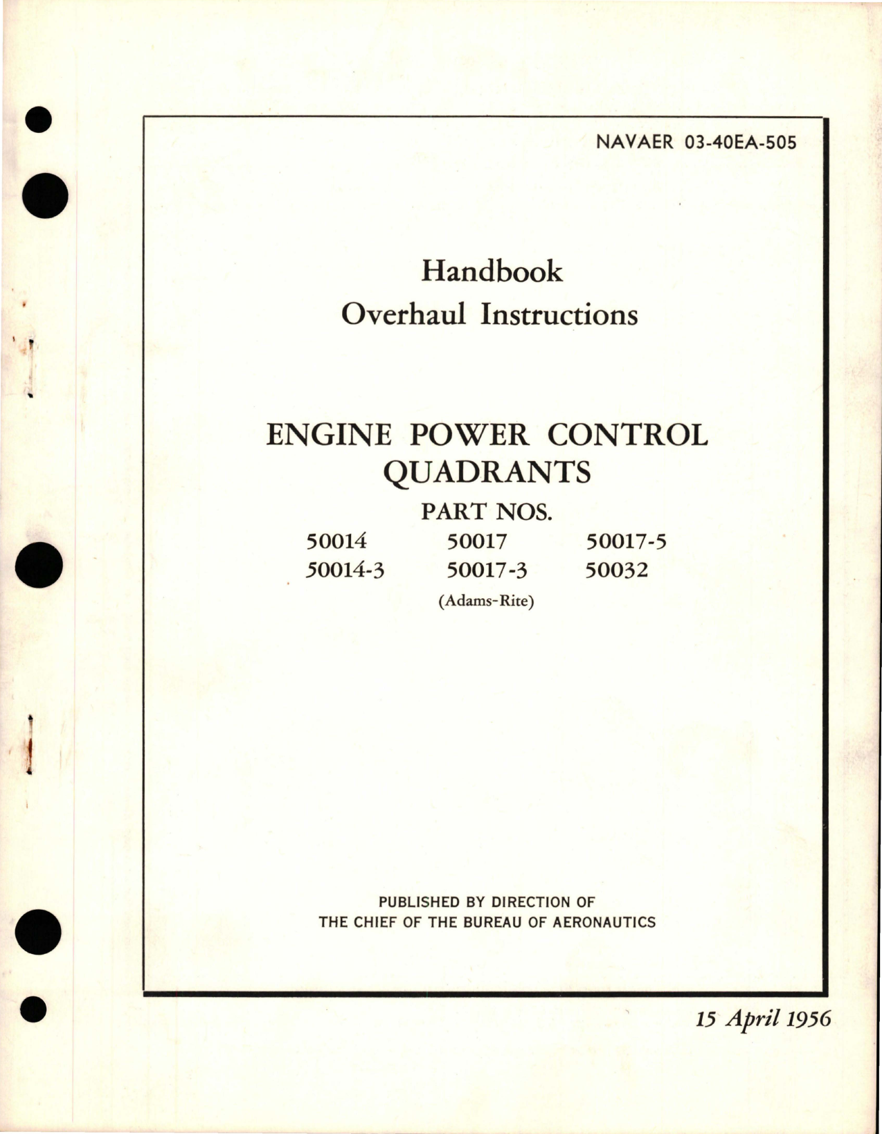 Sample page 1 from AirCorps Library document: Overhaul Instructions for Engine Power Control Quadrants - Parts 50014, 50014-3, 50017, 50017-3, 50017-5, and 50032 