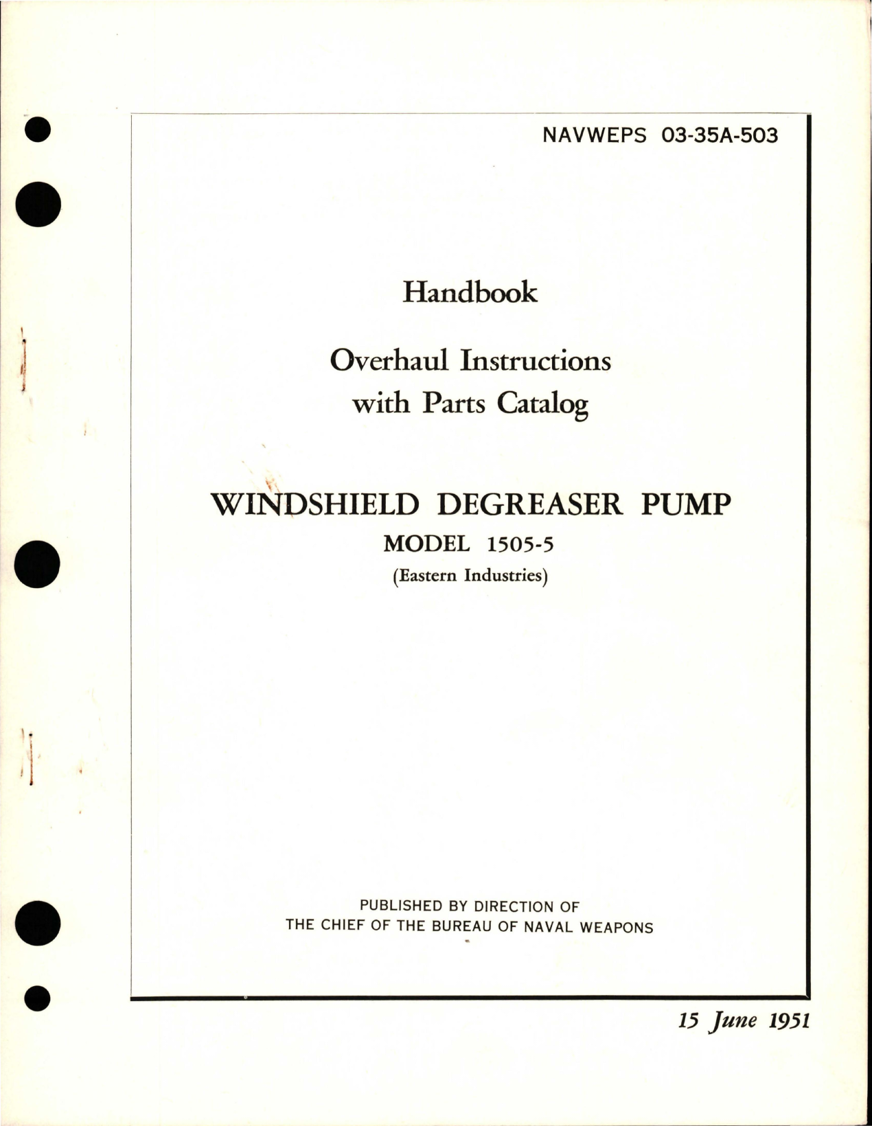 Sample page 1 from AirCorps Library document: Overhaul Instructions with Parts Catalog for Windshield Degreaser Pump - Model 1505-5