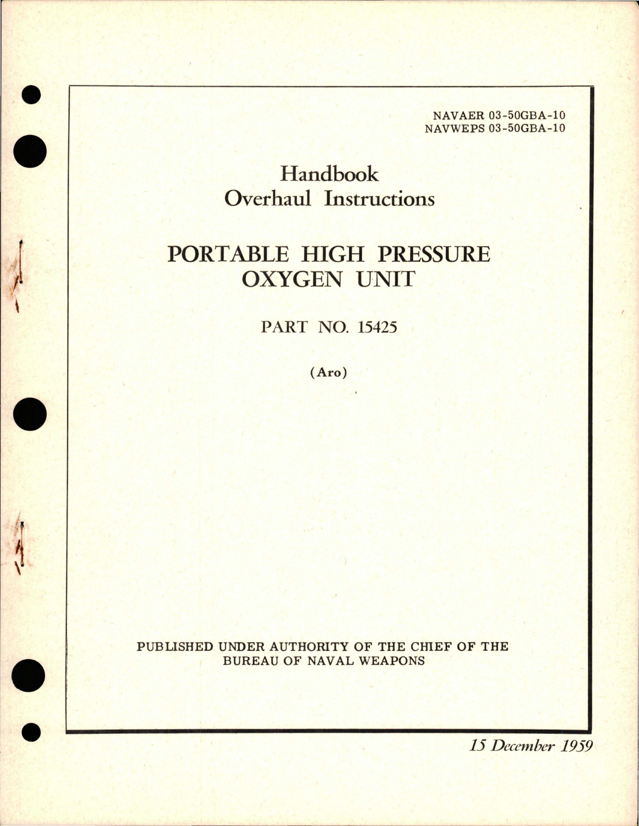 Sample page 1 from AirCorps Library document: Overhaul Instructions for Portable High Pressure Oxygen Unit - Part 15425 