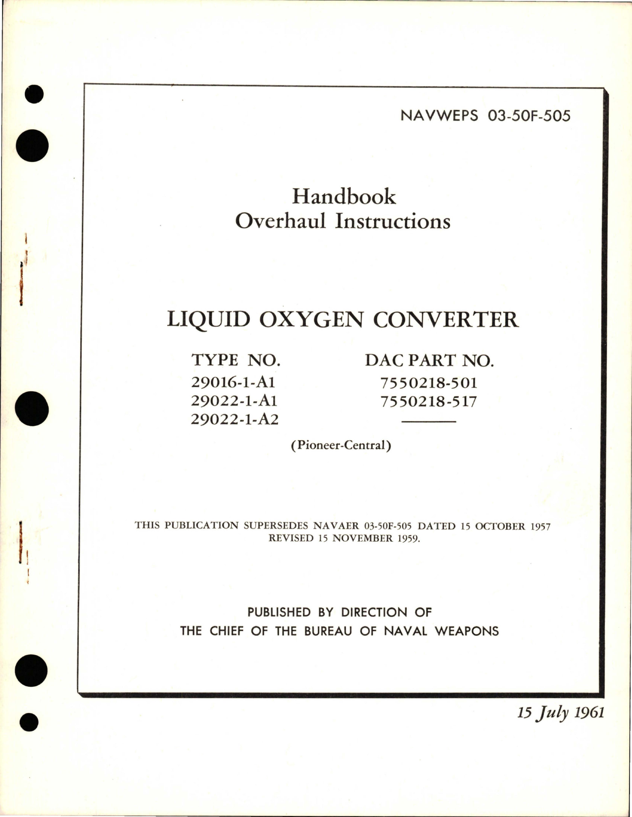 Sample page 1 from AirCorps Library document: Overhaul Instructions for Liquid Oxygen Converter - Types 29016-1-A1, 29022-1-A1, and 9022-1-A2 