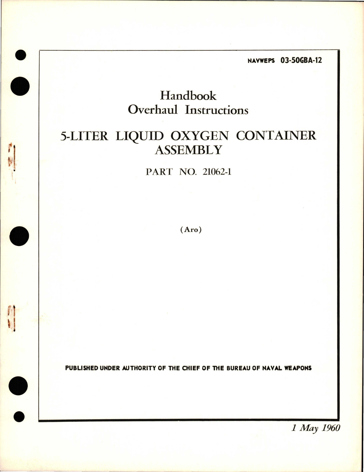 Sample page 1 from AirCorps Library document: Overhaul Instructions for 5-Liter Liquid Oxygen Container Assembly - Part 21062-1 