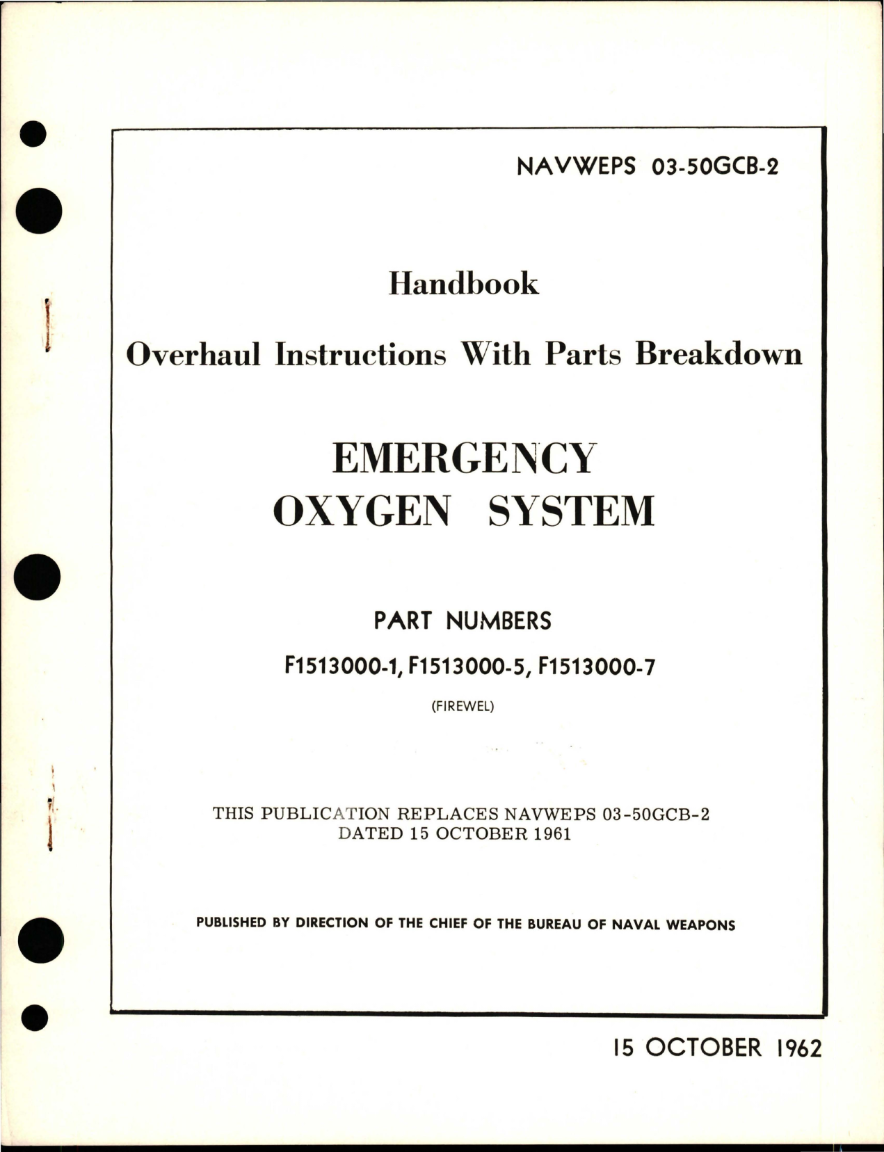 Sample page 1 from AirCorps Library document: Overhaul Instructions w Parts Breakdown for Emergency Oxygen System 