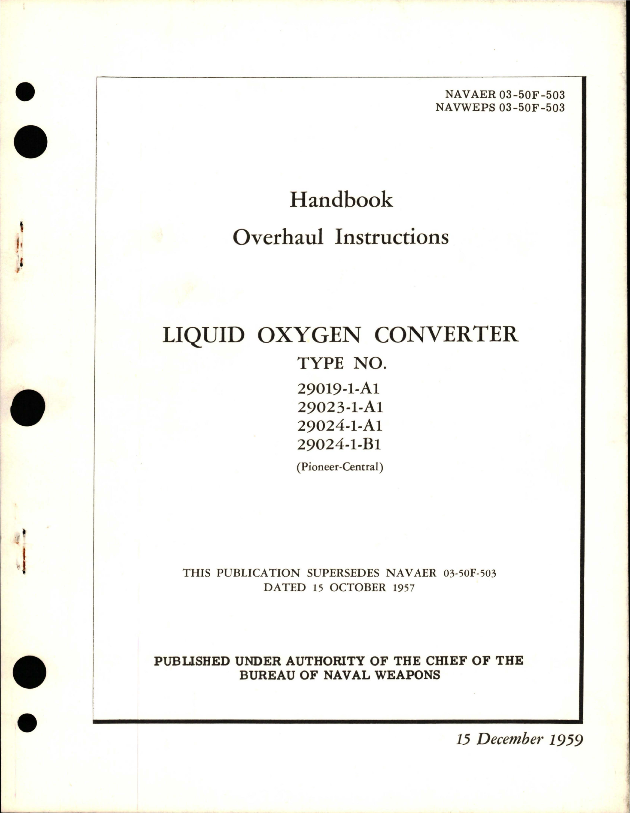 Sample page 1 from AirCorps Library document: Overhaul Instructions for Liquid Oxygen Converter - Types 29019-1-A1, 29023-1-A1, 29024-1-A1, and 29024-1-B1