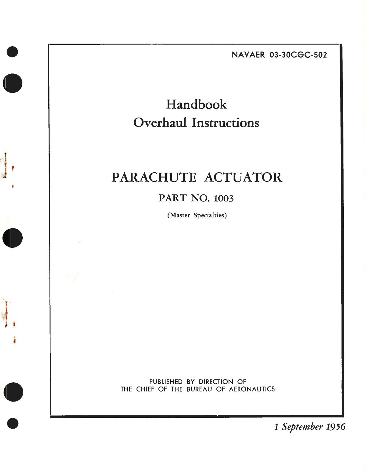 Sample page 1 from AirCorps Library document: Overhaul Instructions for Parachute Actuator for Part No. 1003 