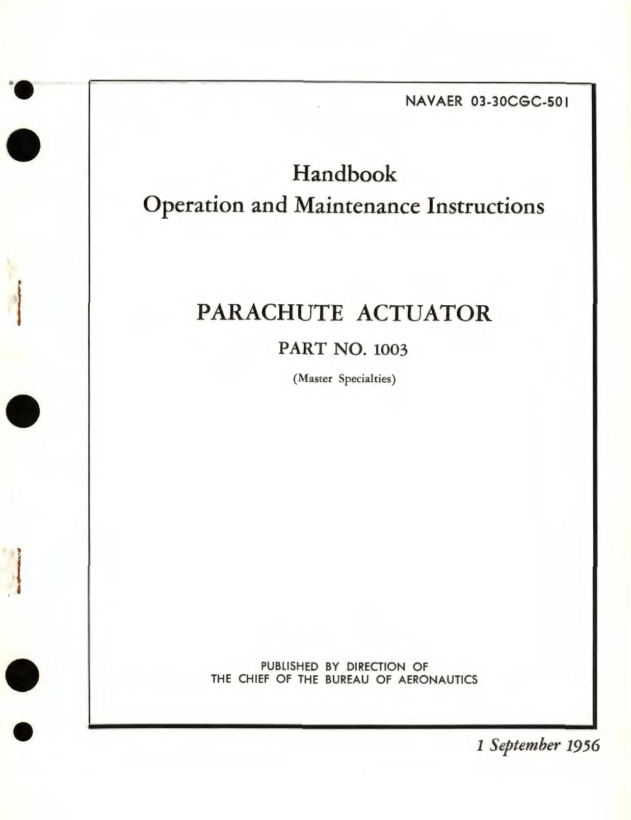 Sample page 1 from AirCorps Library document: Operation and Maintenance Instructions for Parachute Actuator Part No. 1003 