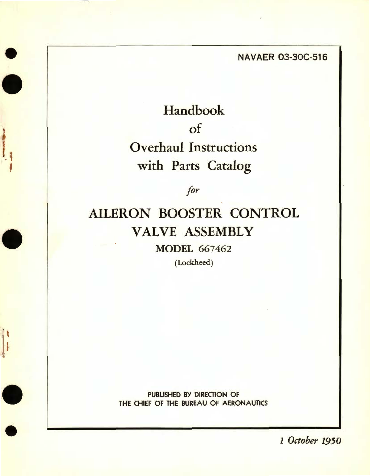 Sample page 1 from AirCorps Library document: Overhaul Instructions with Parts Catalog for Aileron Booster Control Valve Assembly Model 667462