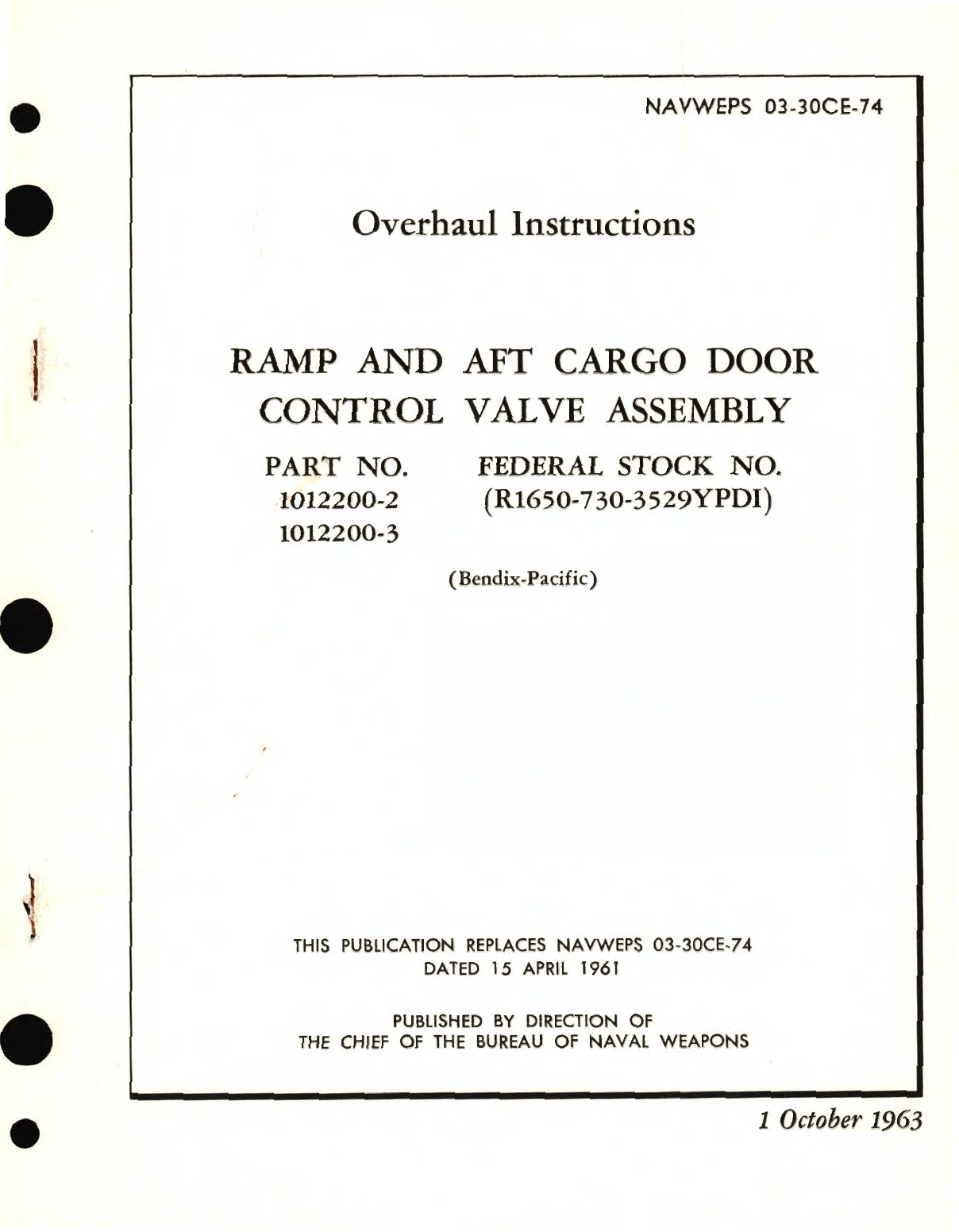 Sample page 1 from AirCorps Library document: Overhaul Instructions for Ramp and AFT Cargo Door Control Valve Assembly Part No. 1012200 