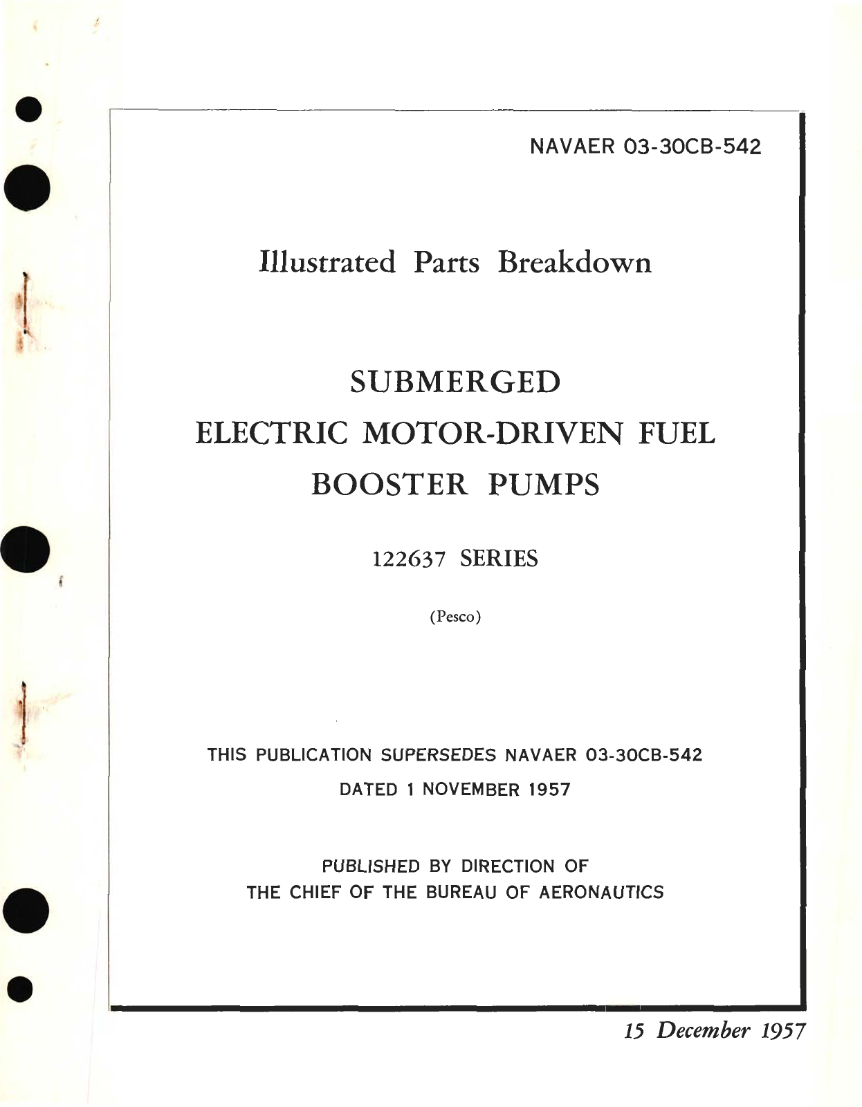 Sample page 1 from AirCorps Library document: Illustrated Parts Breakdown for Submerged Electric Motor-Driven Fuel Booster Pumps 122637 Series