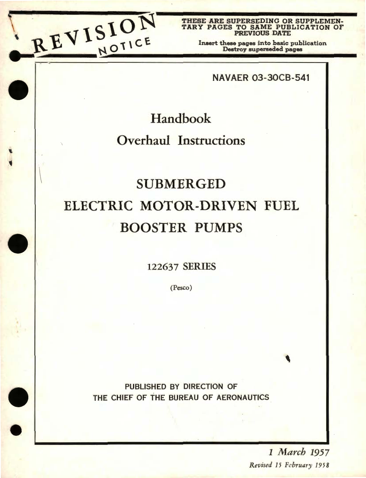 Sample page 1 from AirCorps Library document: Overhaul Instructions for Submerged Electric Motor-Driven Fuel Booster Pumps 122637 Series 