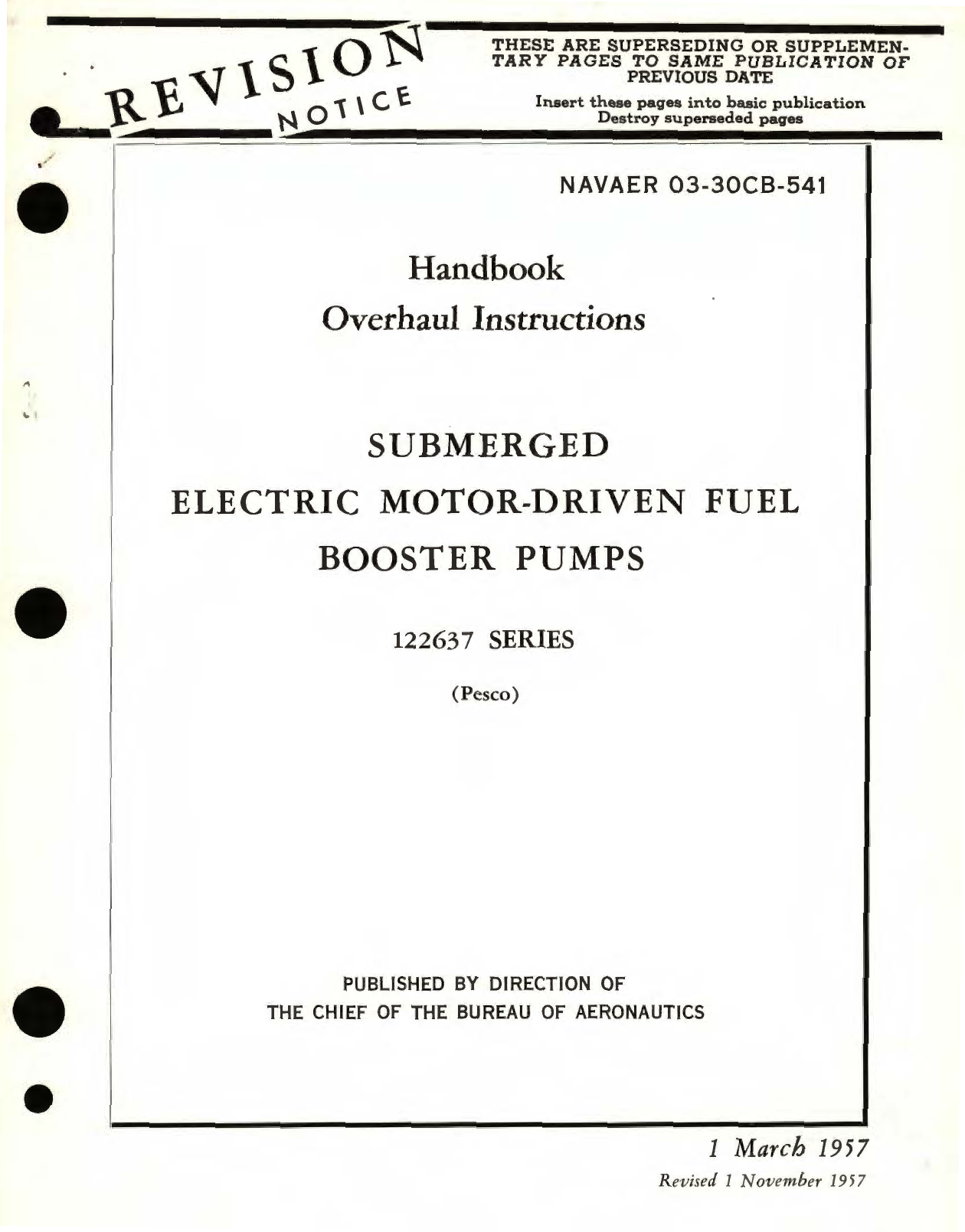 Sample page 1 from AirCorps Library document: Overhaul Instructions for Submerged Electric Motor-Driven Fuel Booster Pumps 122637 Series 