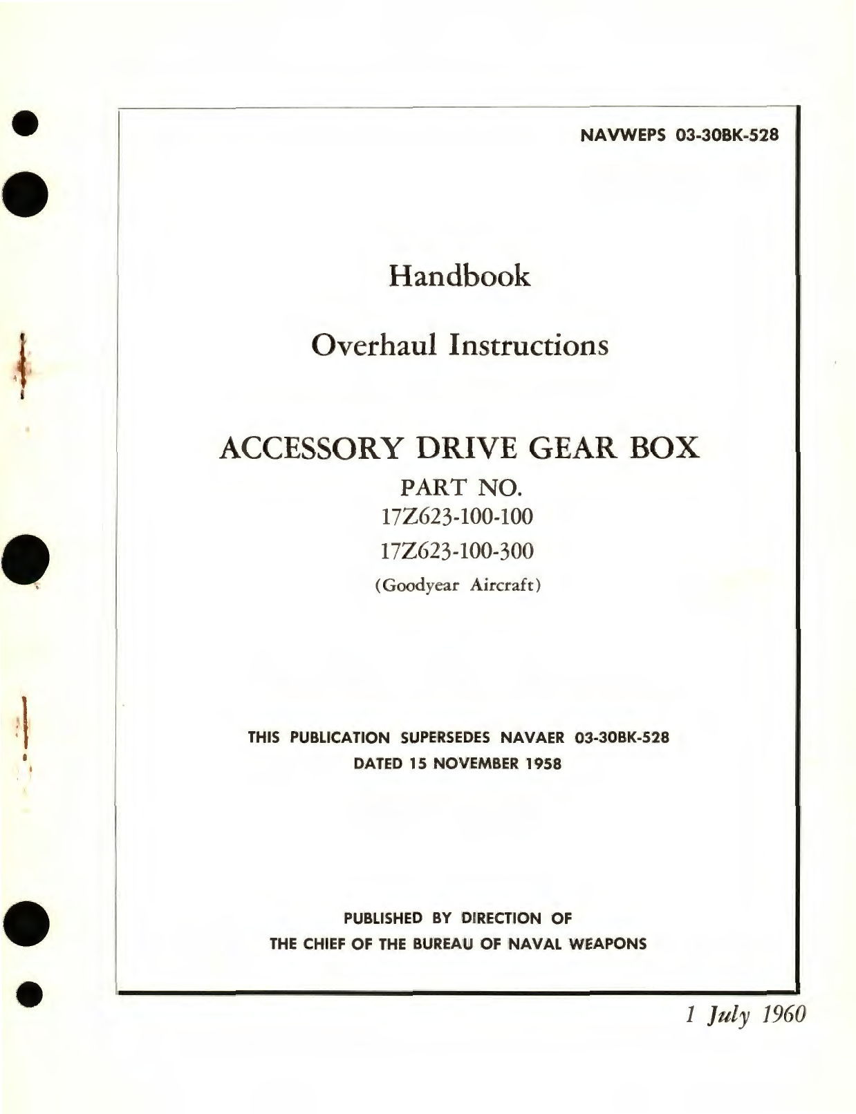 Sample page 1 from AirCorps Library document: Overhaul Instructions for Accessory Drive Gear Box Part No. 17Z623 