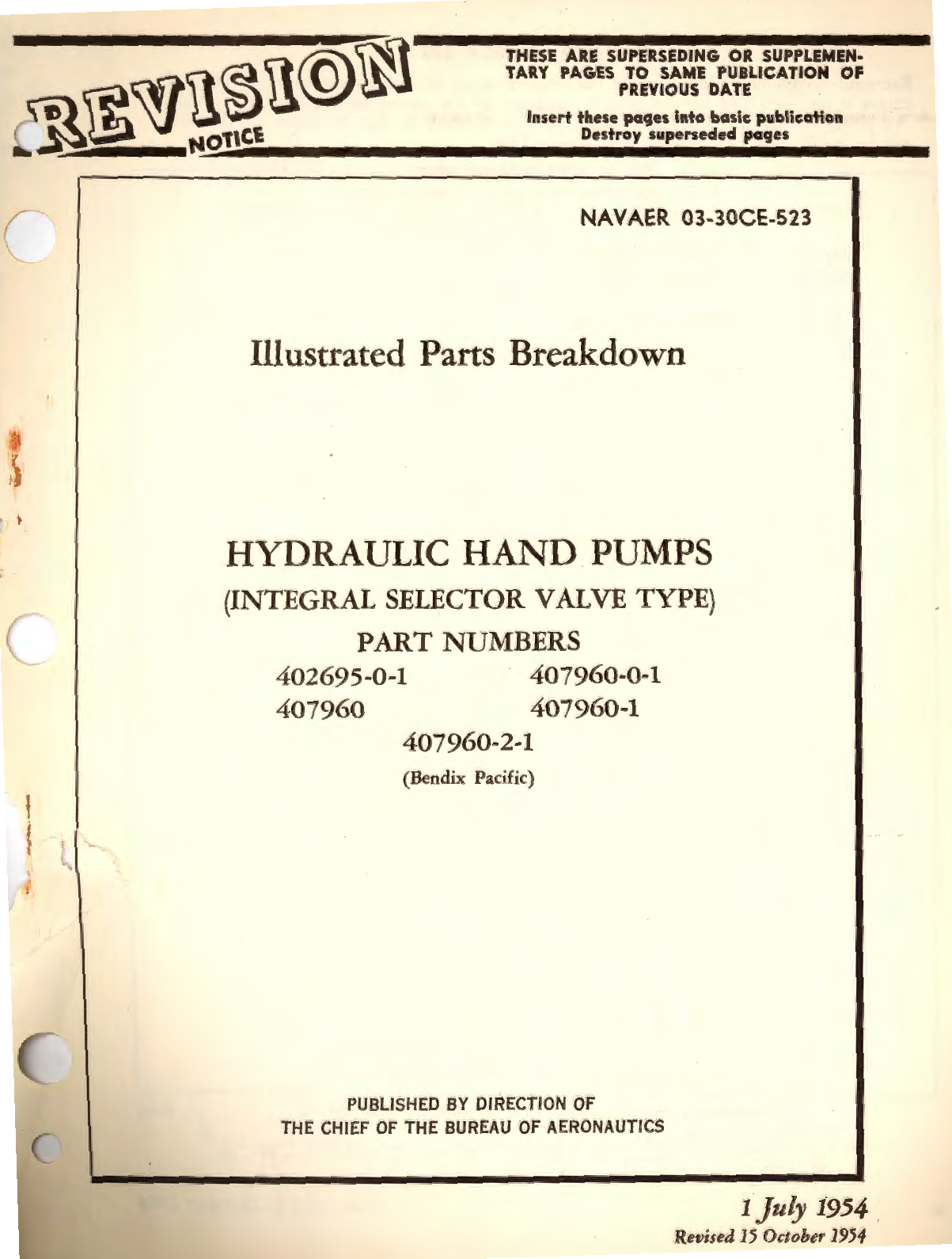 Sample page 1 from AirCorps Library document: Illustrated Parts Breakdown for Hydraulic Hand Pumps (Integral Selector Valve Type) Part No. 402695, 407960