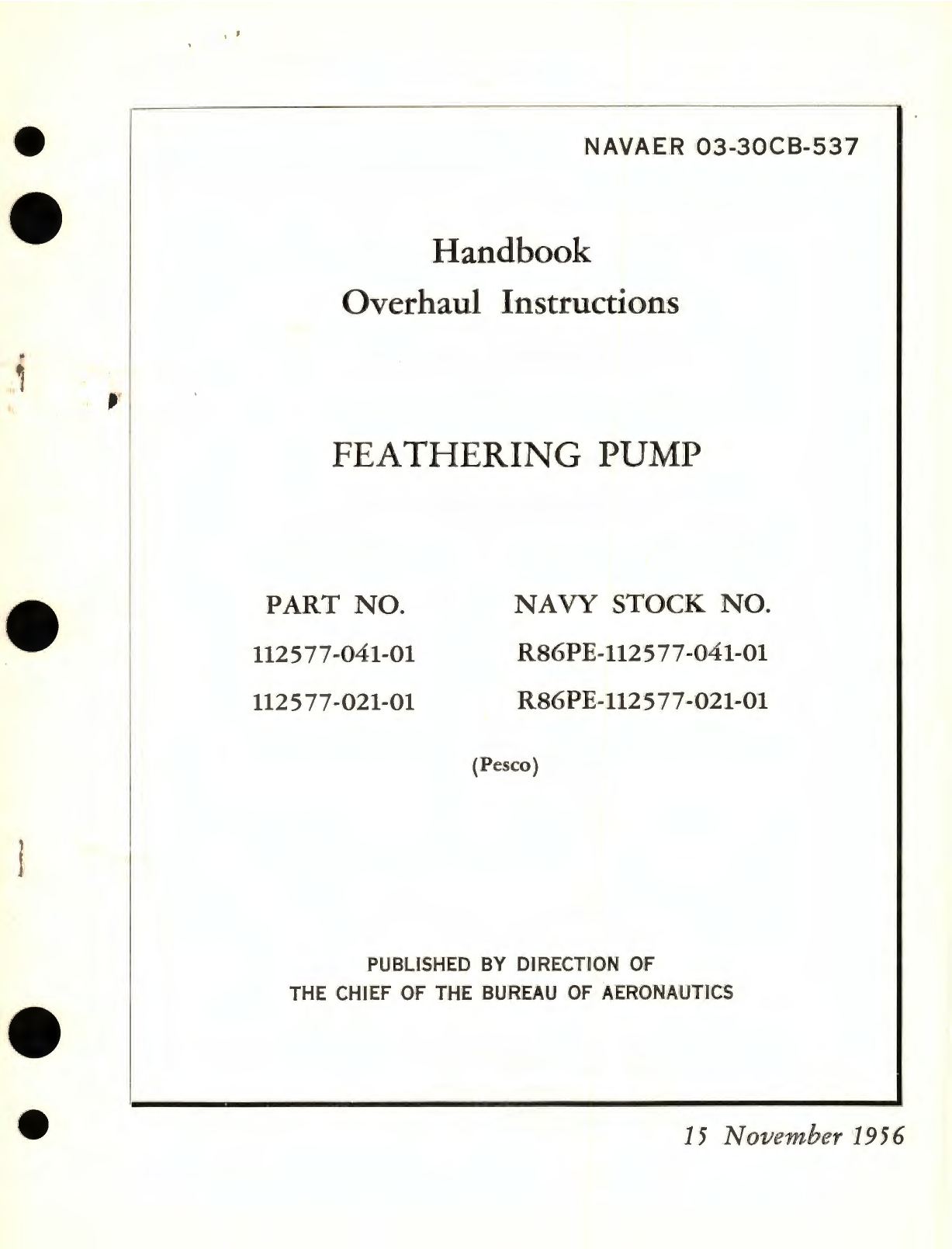 Sample page 1 from AirCorps Library document: Overhaul Instructions for Feathering Pump Part No. 112577 