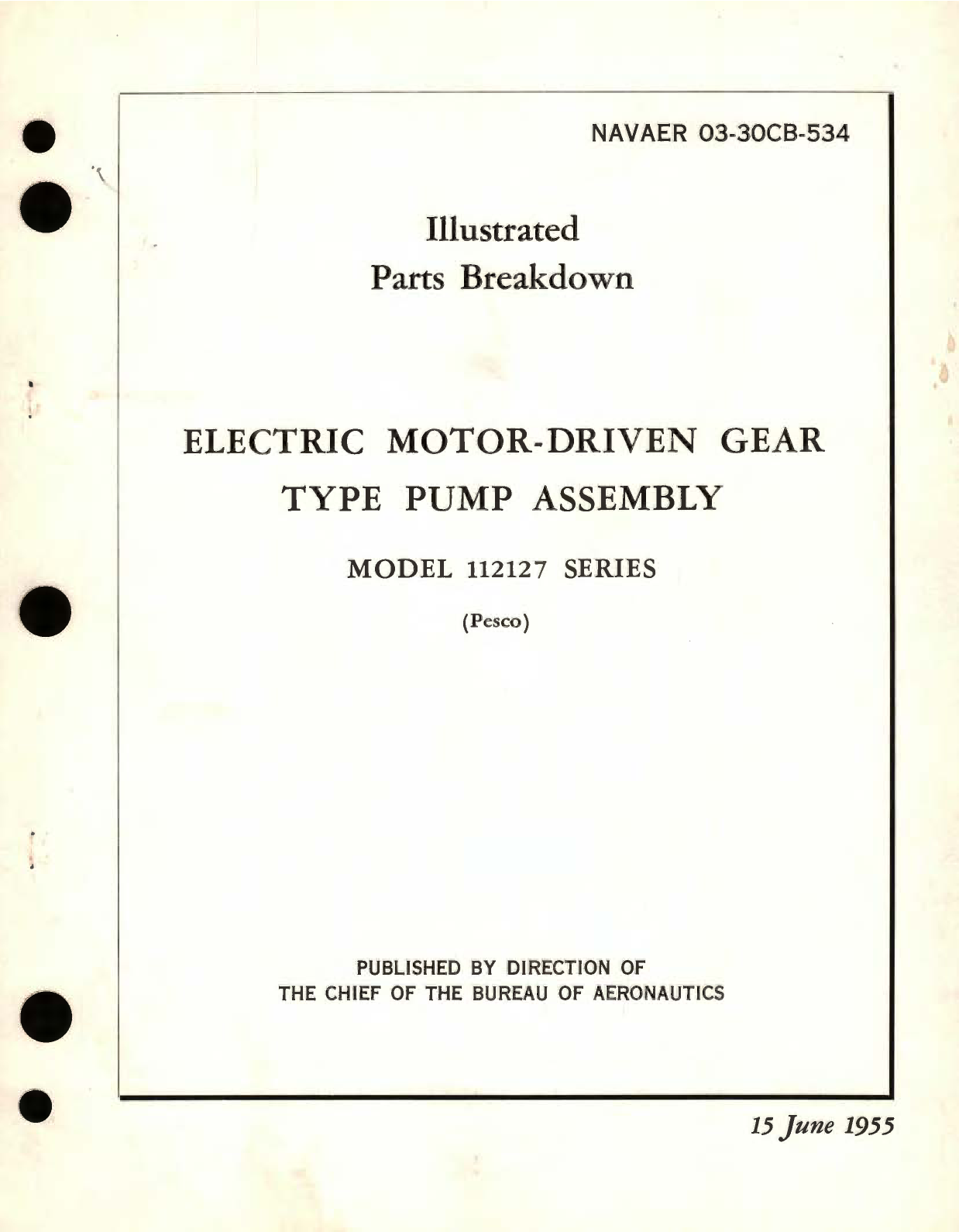 Sample page 1 from AirCorps Library document: Illustrated Parts Breakdown for Electric Motor-Driven Gear Type Pump Assembly Model 112127 Series 