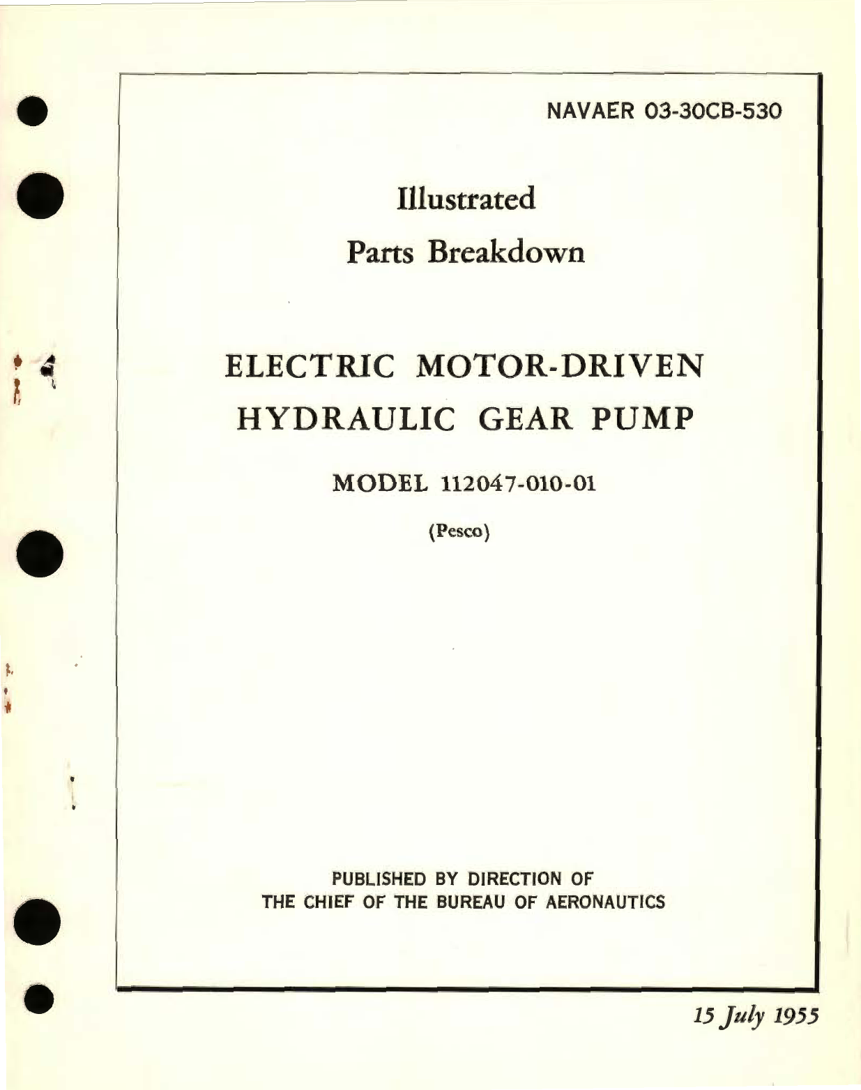 Sample page 1 from AirCorps Library document: Illustrated Parts Breakdown for Electric Motor-Driven Hydraulic Gear Pump Model 112047-010-01