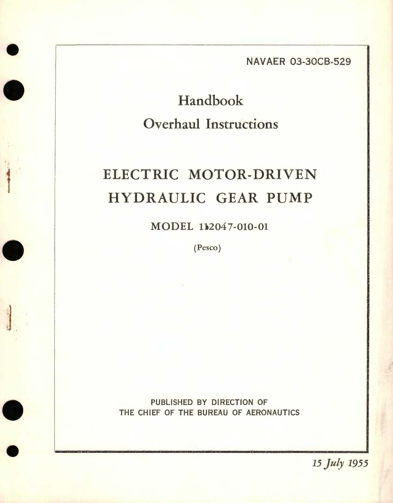 Sample page 1 from AirCorps Library document: Overhaul Instructions, for Electric Motor-Driven Hydraulic Gear Pump Model 112047