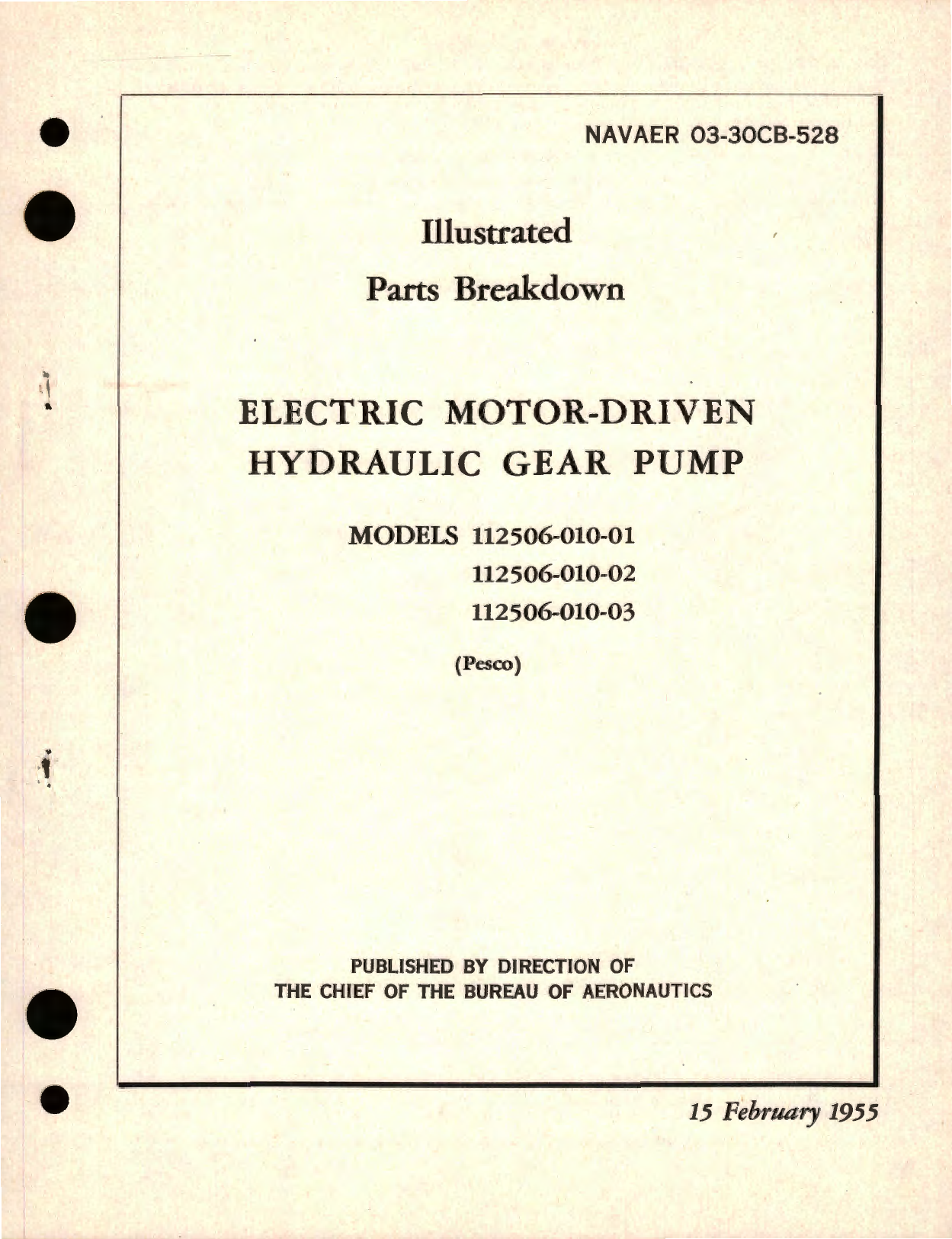 Sample page 1 from AirCorps Library document: Illustrated Parts Breakdown for Electric Motor-Driven Hydraulic Gear Pump Models 112506