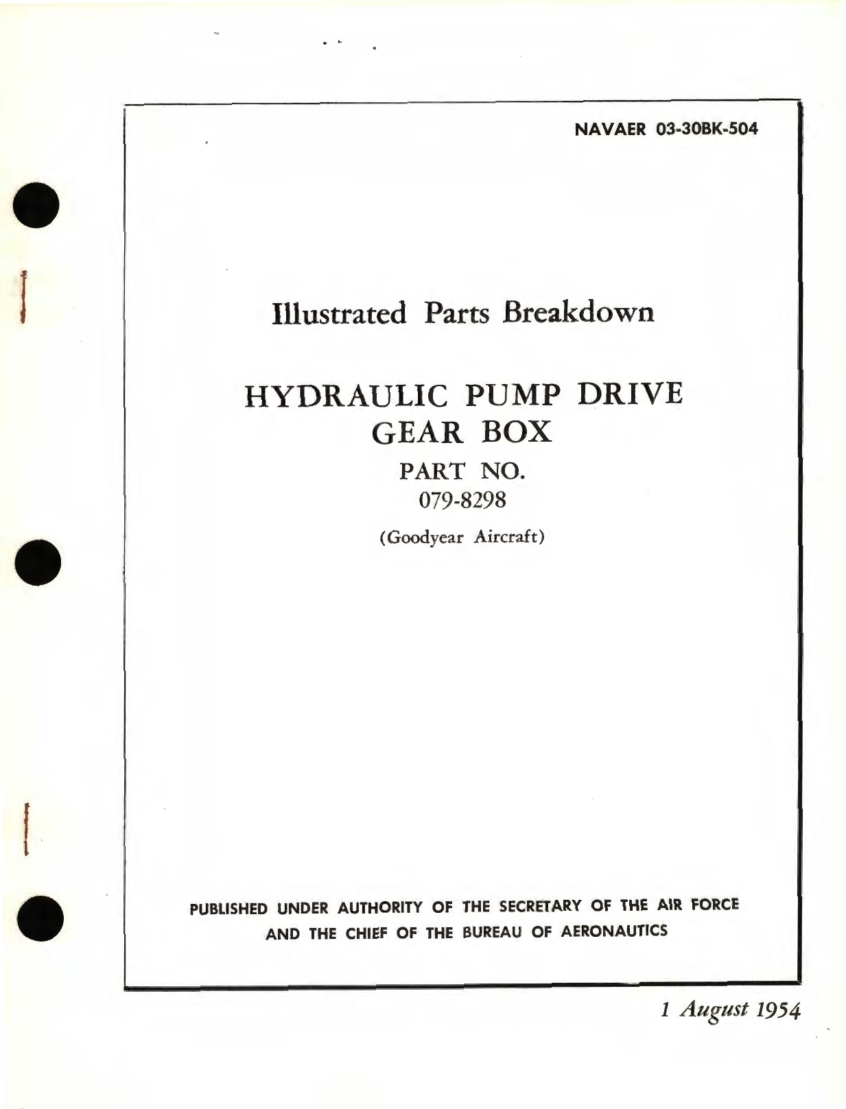 Sample page 1 from AirCorps Library document: Illustrated Parts Breakdown for Hydraulic Pump Drive Gear Box Part No. 079-8298 