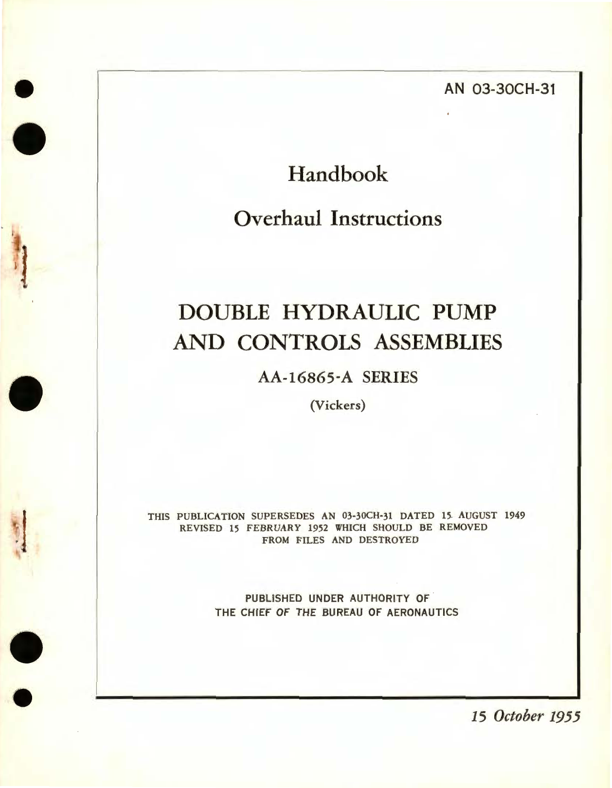 Sample page 1 from AirCorps Library document: Overhaul Instructions for Double Hydraulic Pump and Controls Assemblies Part No. AA-16865-A Series 