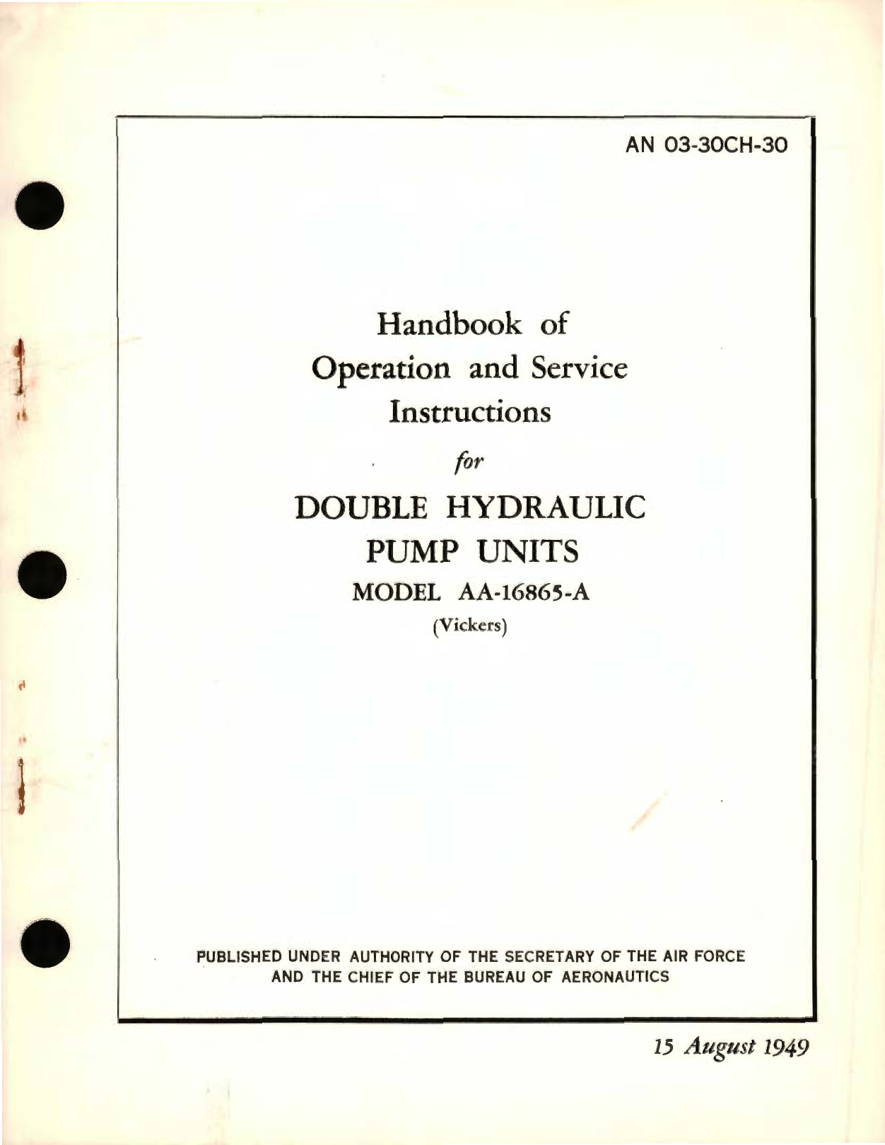 Sample page 1 from AirCorps Library document: Operation and Service Instructions for Double Hydraulic Pump Units Model AA-16865-A